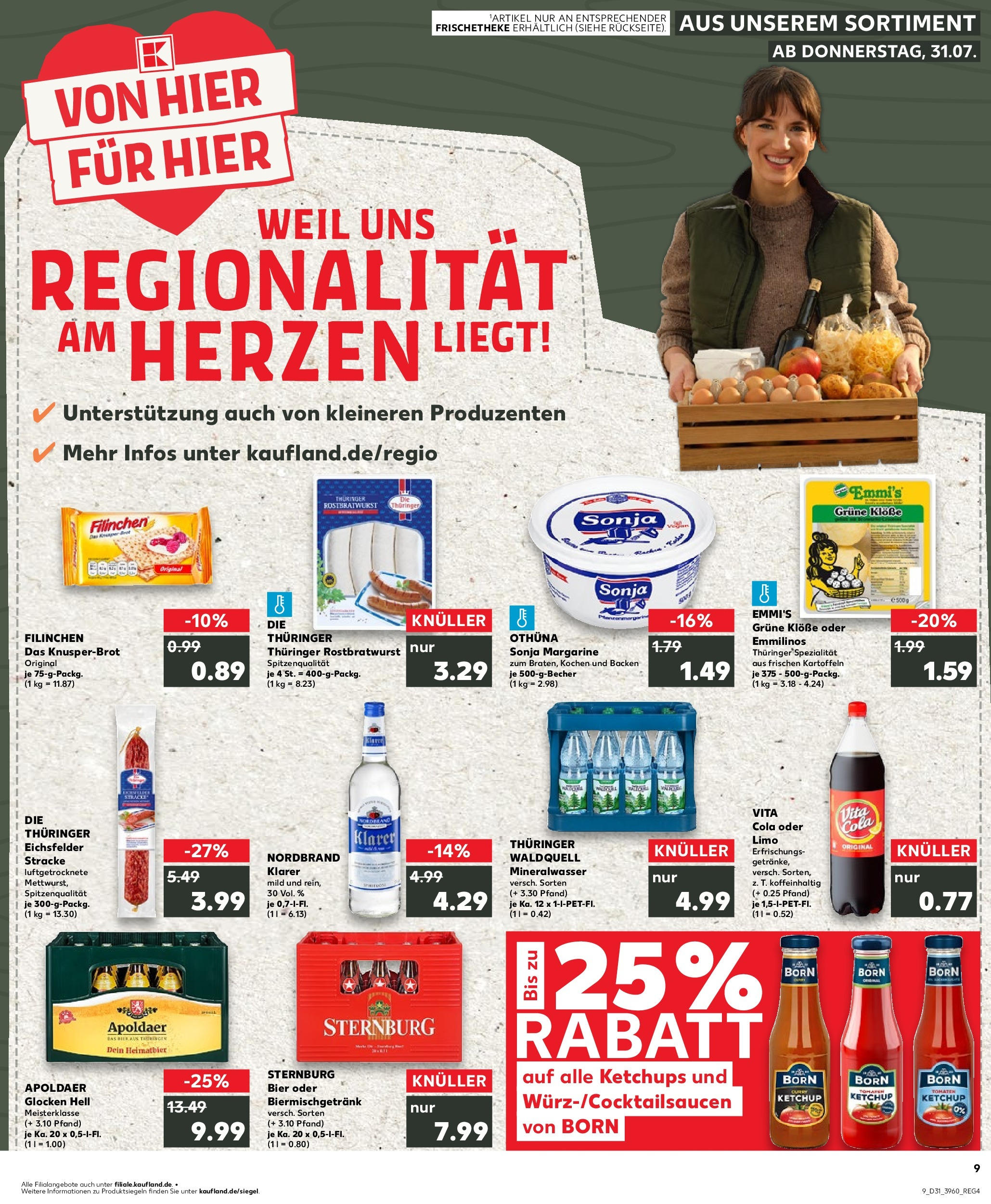Prospekt Kaufland ab 31.07.2025 » Angebote und Werbung Online | Seite: 9 | Produkte: Margarine, Cola, Mineralwasser, Ketchup Prospekt Kaufland ab 31.07.2025 » Angebote Online zum Blättern | Seite: 9 | Produkte: Margarine, Cola, Mineralwasser, Ketchup