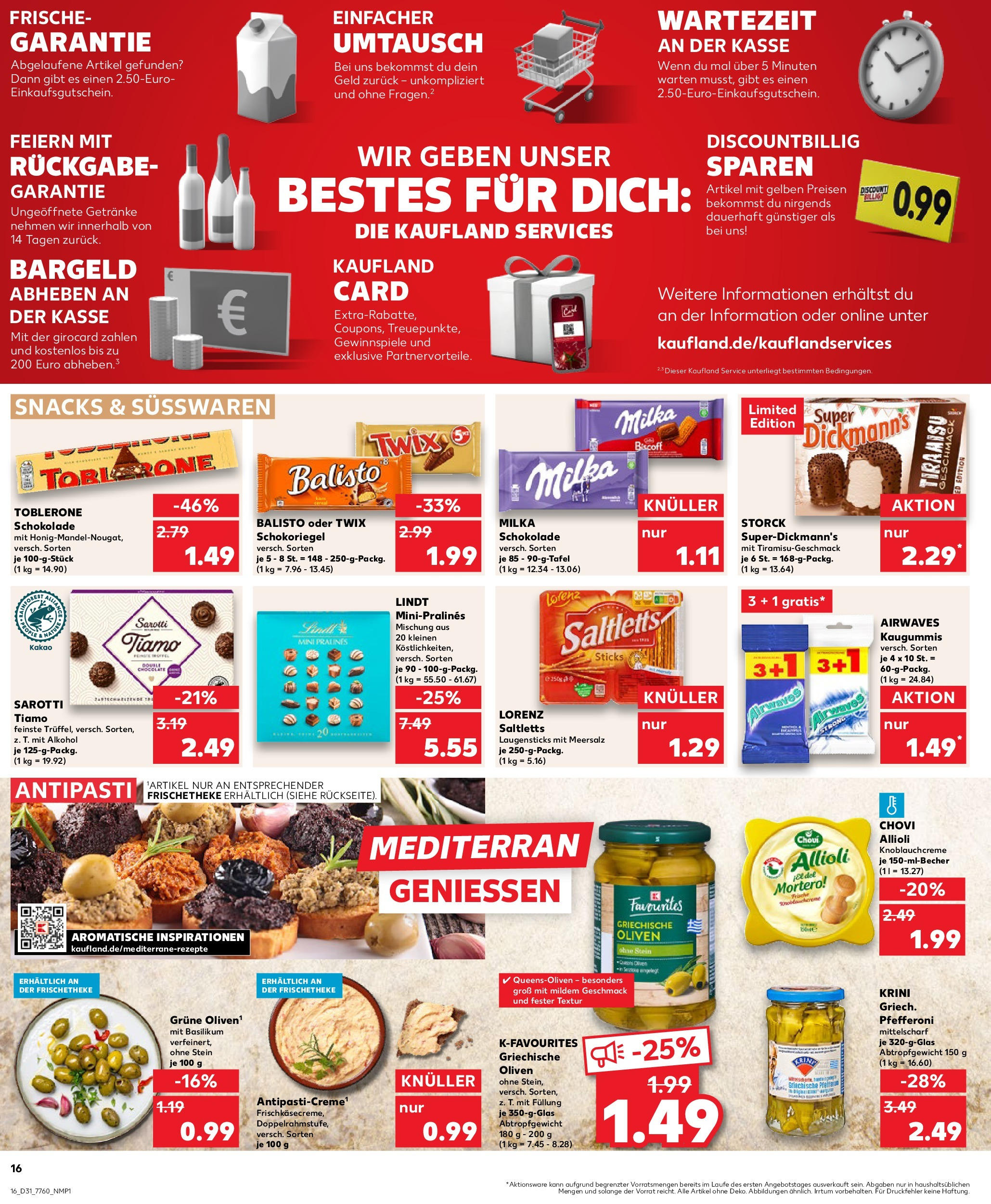 Prospekt Kaufland ab 31.07.2025 » Angebote und Werbung Online | Seite: 16 | Produkte: Pfefferoni, Milka, Twix, Lindt Prospekt Kaufland ab 31.07.2025 » Angebote Online zum Blättern | Seite: 16 | Produkte: Pfefferoni, Milka, Twix, Lindt