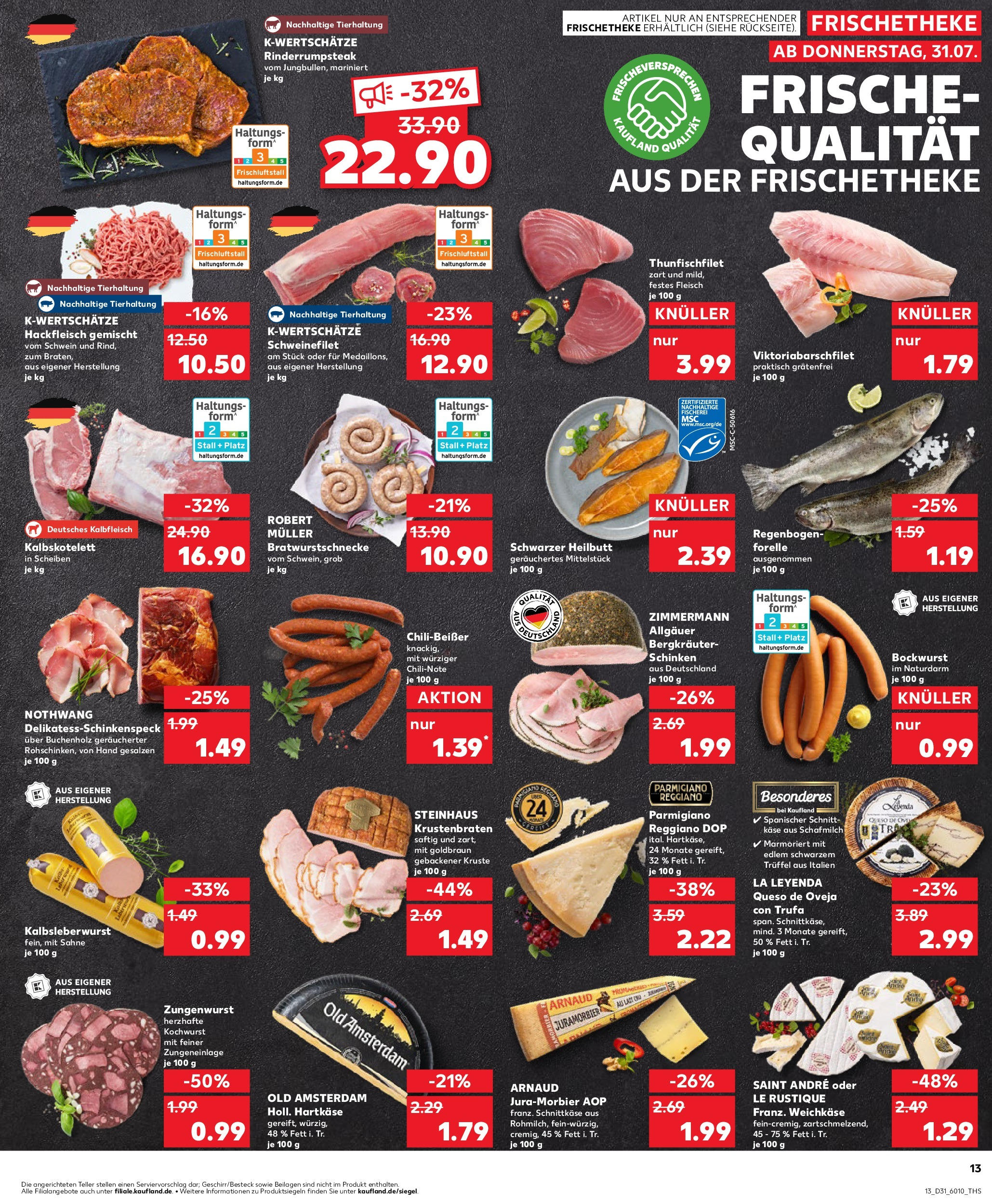 Prospekt Kaufland ab 31.07.2025 » Angebote Online zum Blättern | Seite: 13 | Produkte: Käse, Krustenbraten, Schinken, Fleisch