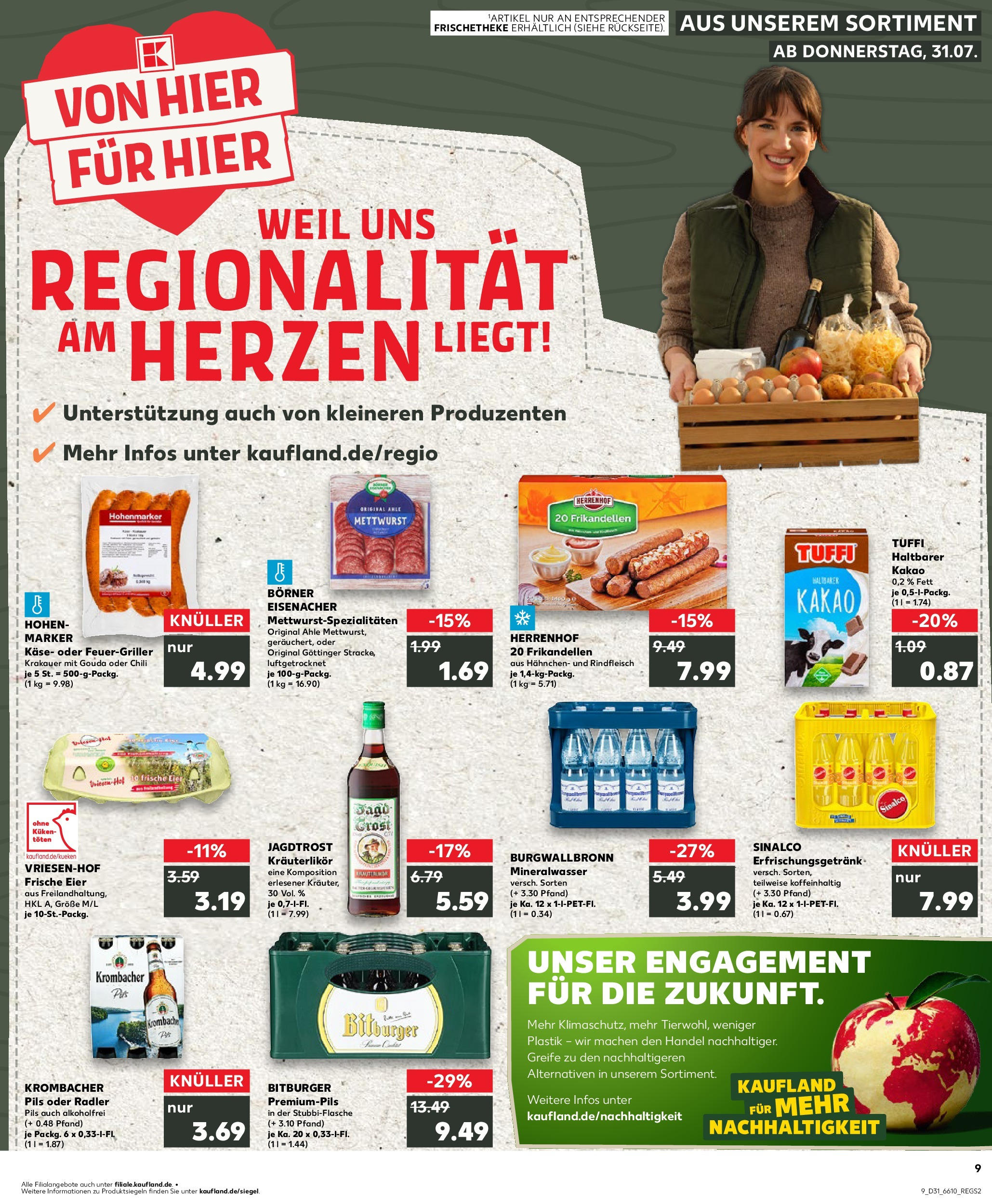 Prospekt Kaufland ab 31.07.2025 » Angebote und Werbung Online | Seite: 9 | Produkte: Sinalco, Bitburger, Käse, Chili Prospekt Kaufland ab 31.07.2025 » Angebote Online zum Blättern | Seite: 9 | Produkte: Sinalco, Bitburger, Käse, Chili