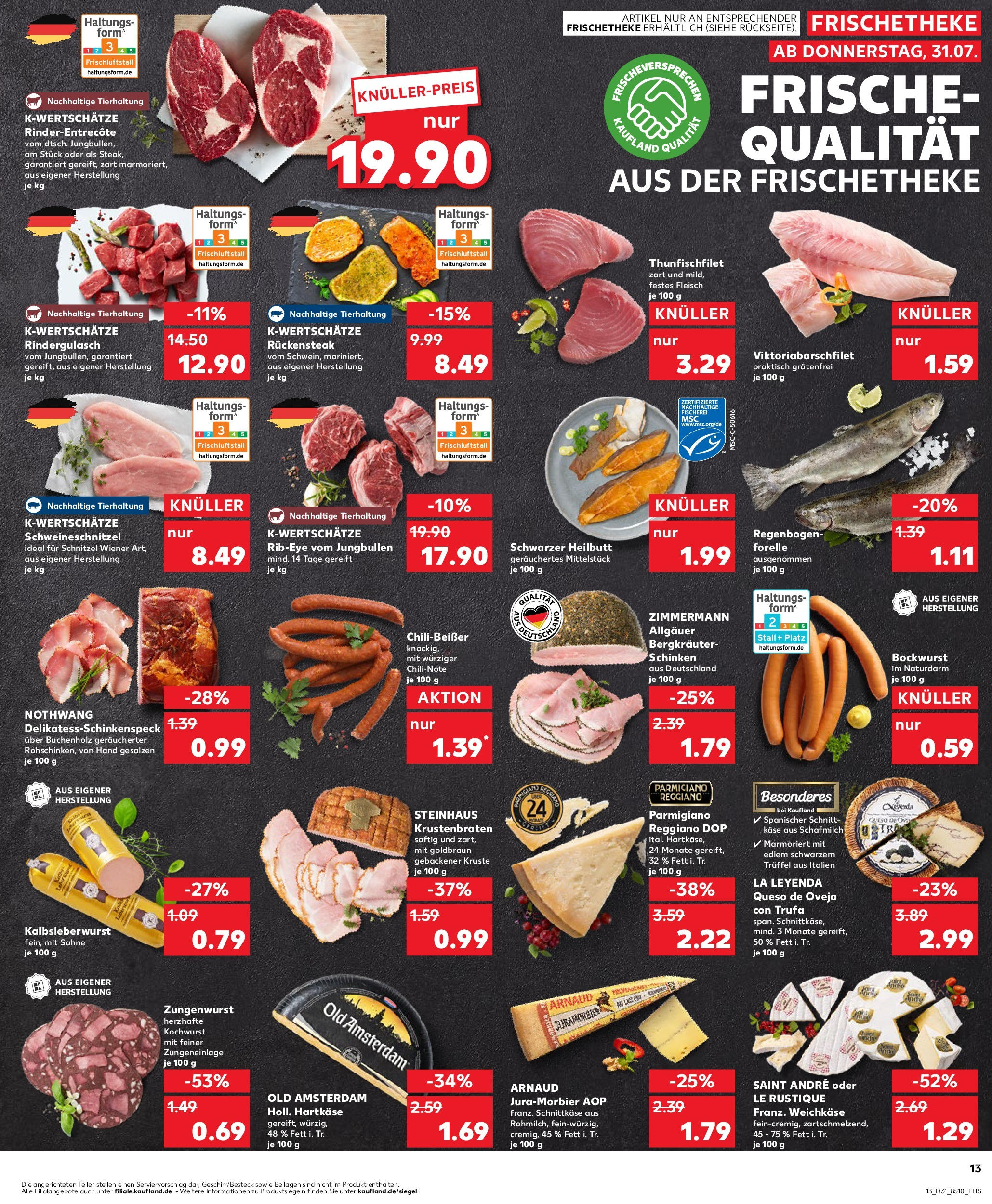 Prospekt Kaufland ab 31.07.2025 » Angebote Online zum Blättern | Seite: 13 | Produkte: Rindergulasch, Entrecote, Chili, Schinken