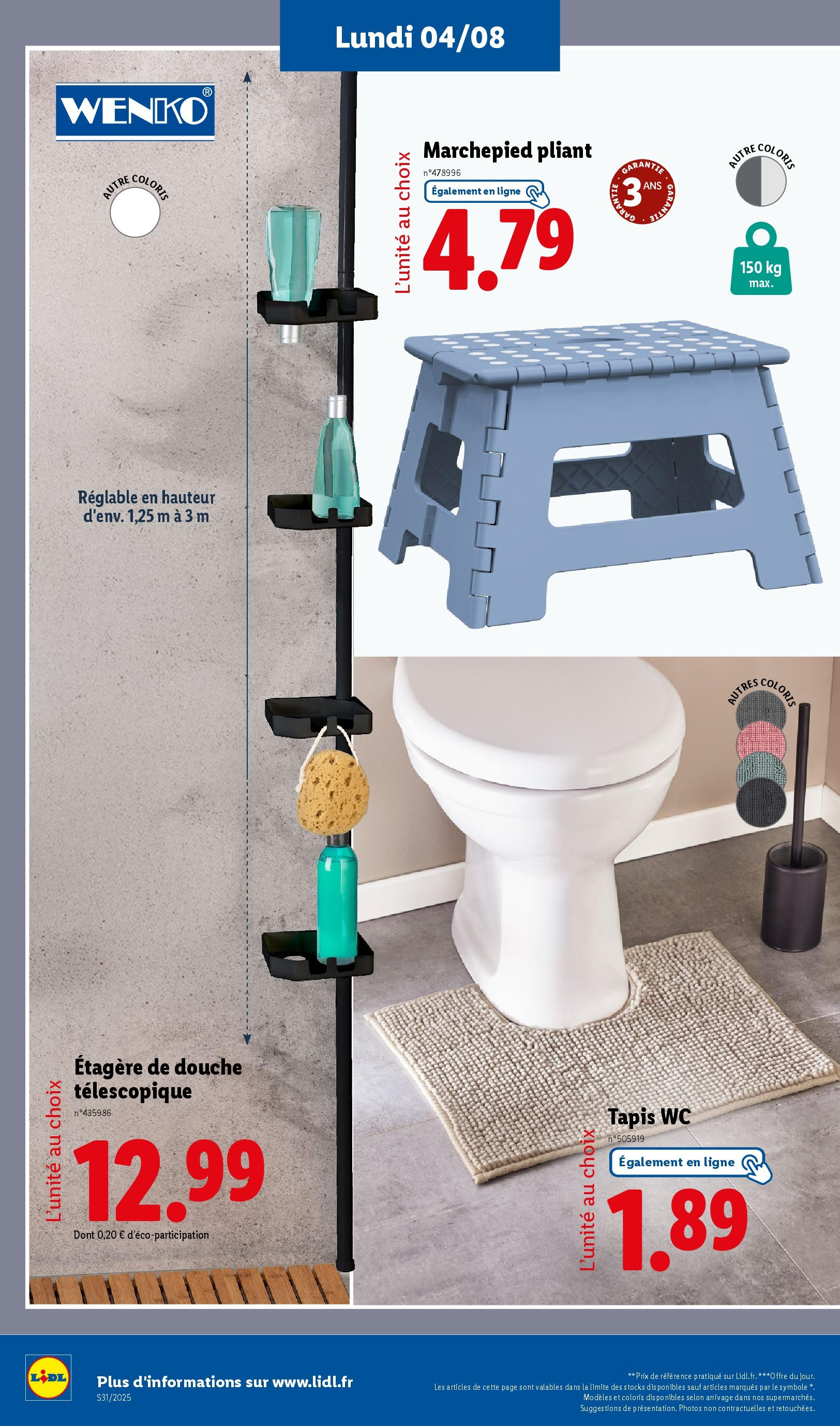 Catalogue LIDL du 30/07/2025 | Promo prospectus en ligne | Page: 22 | Produits: Étagère, Douche, Tapis Catalogue LIDL du 30/07/2025 | Promo prospectus en ligne | Page: 22 | Produits: Étagère, Douche, Tapis