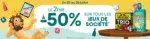 King Jouet Offre Jeux de société : Le 2ème à -50% - au 28.07.2025