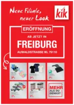KiK KiK: Neueröffnung in Freiburg - bis 04.08.2025