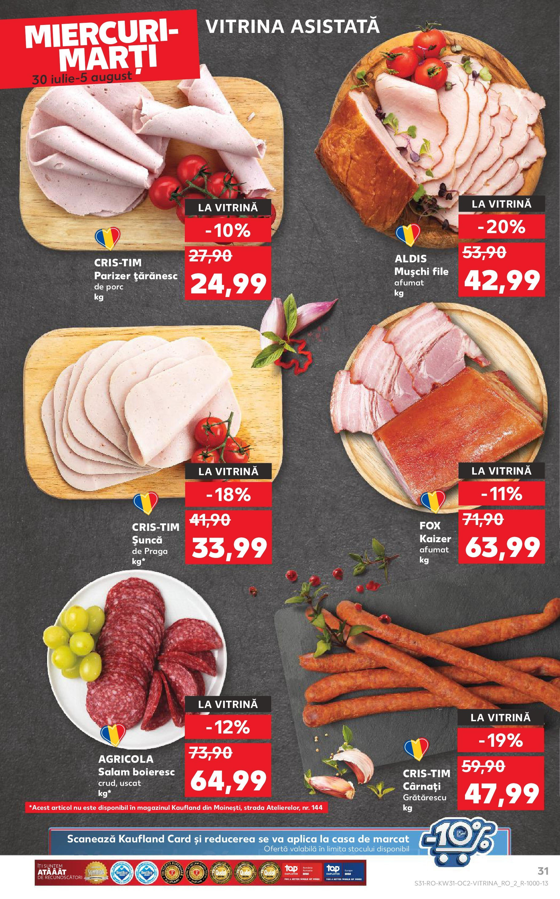 Catalog Kaufland - Zalau 30.07.2025 || Revista si Oferte | Pagină: 31 | Produse: Vitrină, Bacon, Parizer, Cârnați Catalog Kaufland - Zalau 30.07.2025 - Revista si Oferta | Pagină: 31 | Produse: Vitrină, Bacon, Parizer, Cârnați