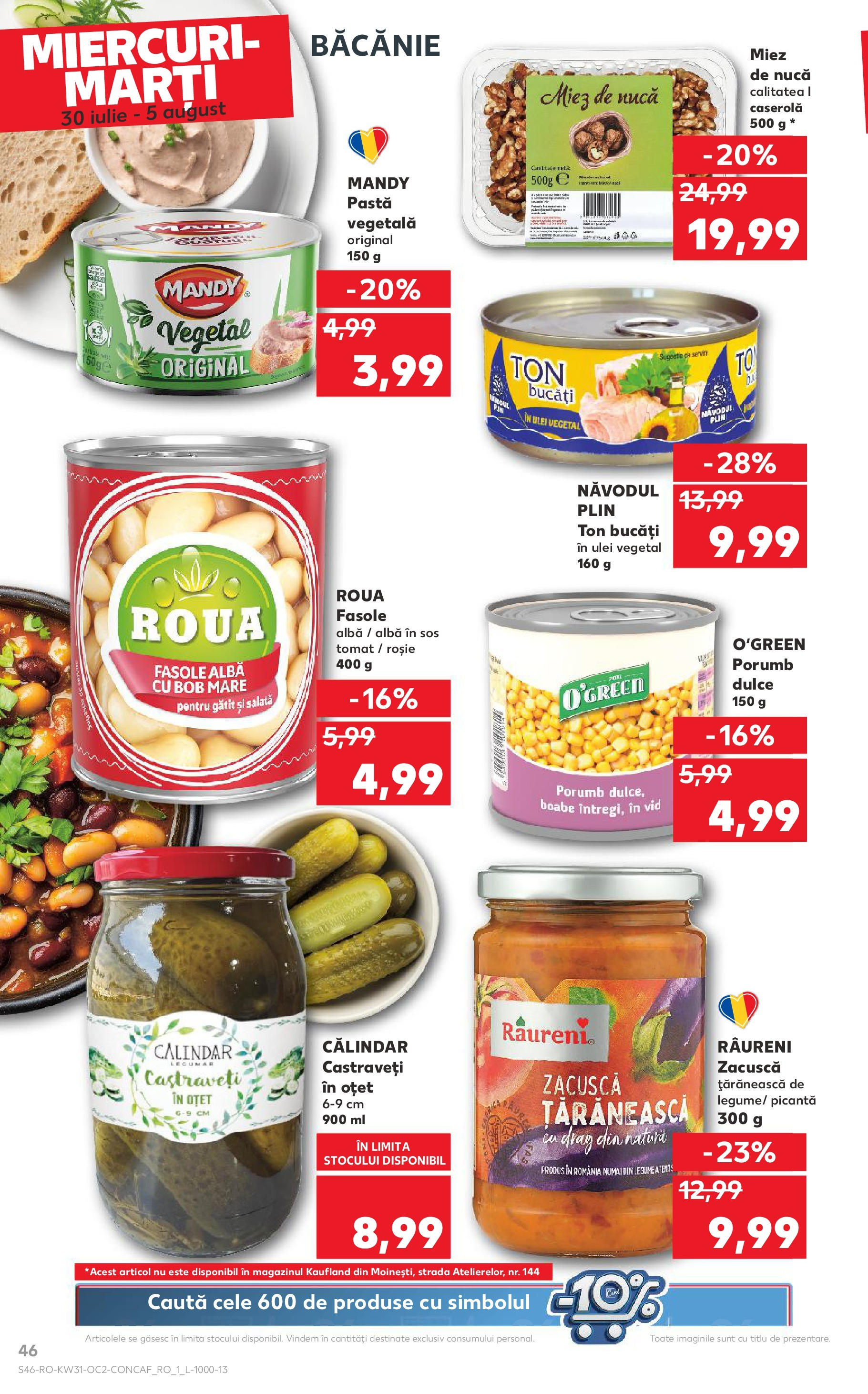 Catalog Kaufland - Zalau 30.07.2025 || Revista si Oferte | Pagină: 46 | Produse: Ulei, Castraveți, Fasole albă, Zacuscă Catalog Kaufland - Zalau 30.07.2025 - Revista si Oferta | Pagină: 46 | Produse: Ulei, Castraveți, Fasole albă, Zacuscă