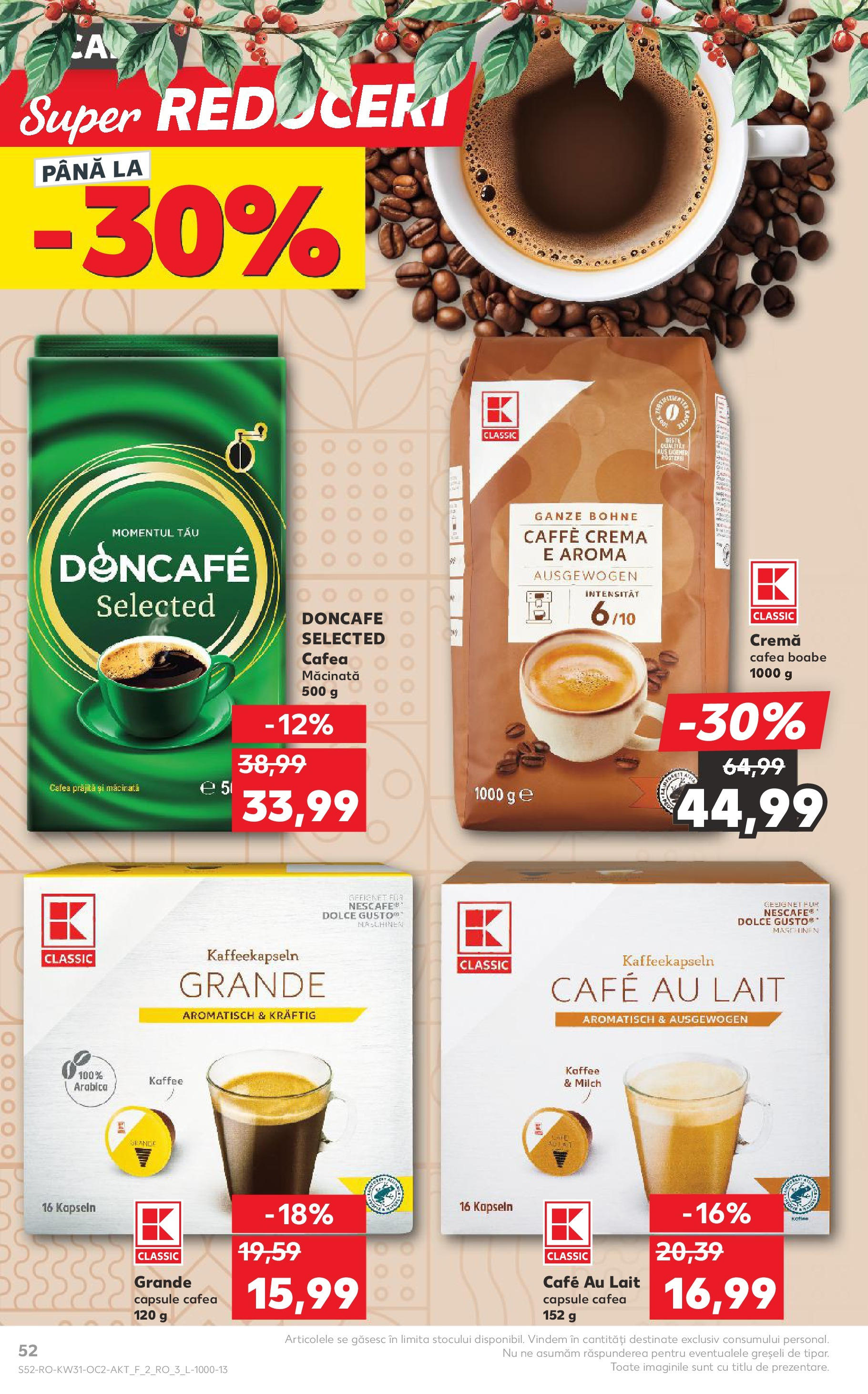 Catalog Kaufland - Zalau 30.07.2025 || Revista si Oferte | Pagină: 52 | Produse: Cremă, Cafea Catalog Kaufland - Zalau 30.07.2025 - Revista si Oferta | Pagină: 52 | Produse: Cremă, Cafea
