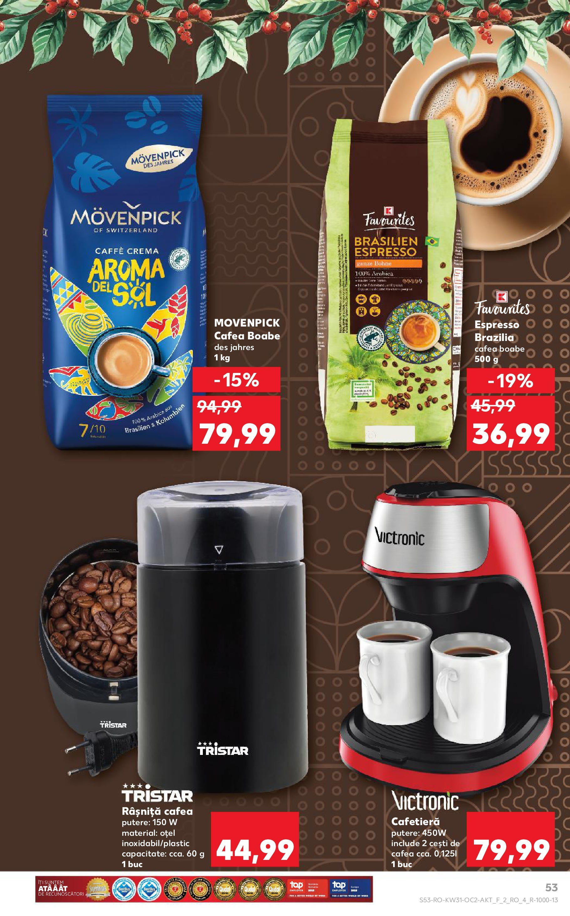 Catalog Kaufland - Zalau 30.07.2025 || Revista si Oferte | Pagină: 53 | Produse: Cafetieră, Cremă, Cafea Catalog Kaufland - Zalau 30.07.2025 - Revista si Oferta | Pagină: 53 | Produse: Cafetieră, Cremă, Cafea