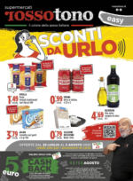Supermercati Rossotono Easy Sconti da urlo - al 05.08.2025