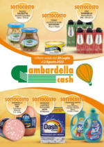 Gambardella Cash Offerte valide dal 28 luglio al 2 agosto 2025 - al 02.08.2025