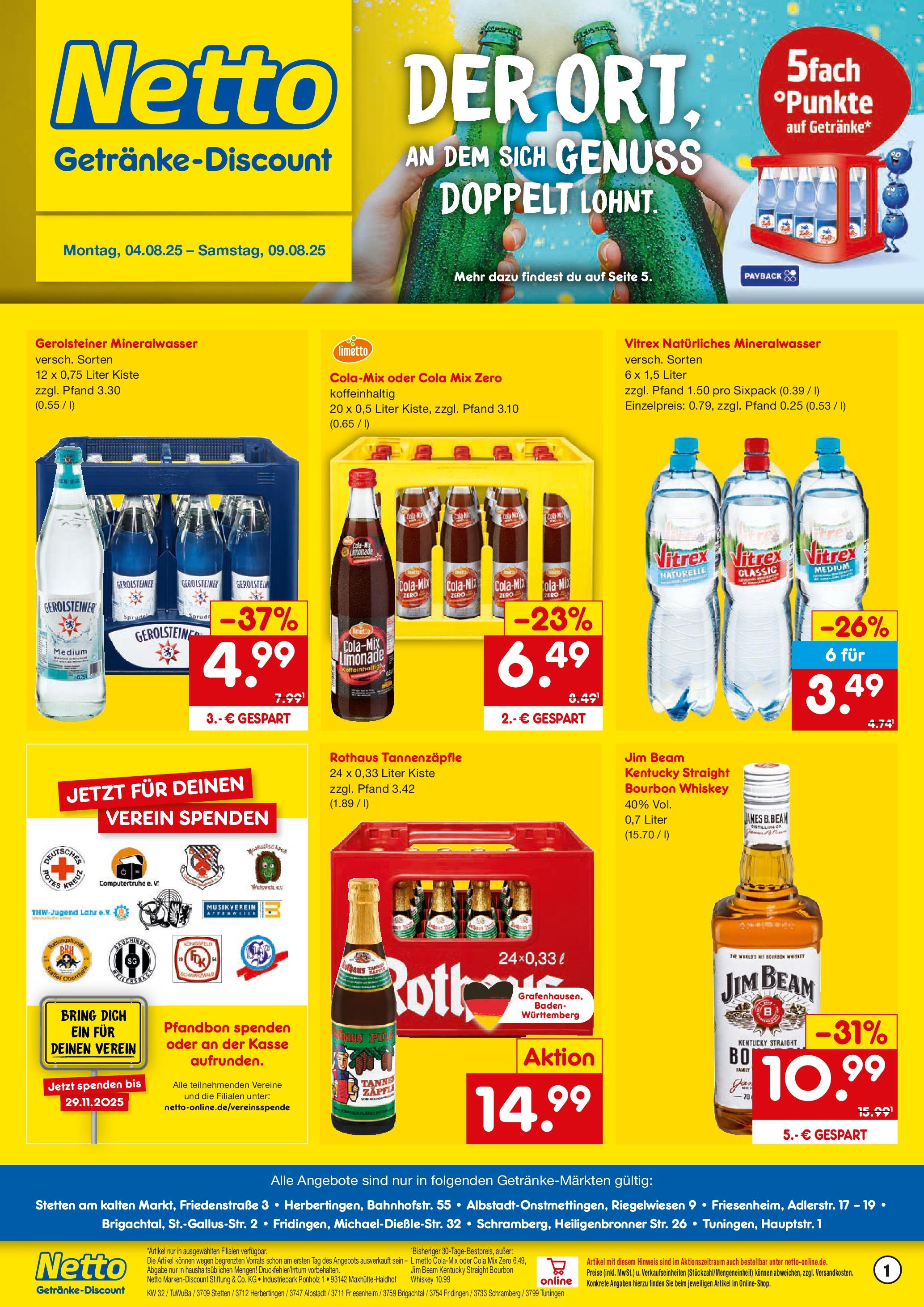 Netto Marken-Discount prospekt Fridingen	 (ab 04.08.2025) » Angebote | Seite: 1 | Produkte: Jim beam, Limonade, Whiskey, Gerolsteiner
