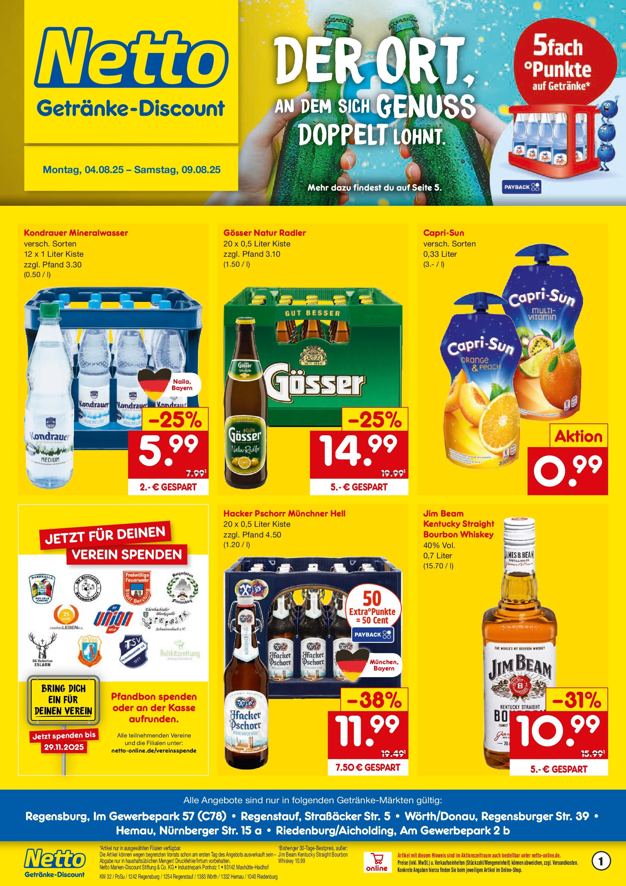 Netto Marken-Discount prospekt Regensburg	 (ab 04.08.2025) » Angebote | Seite: 1 | Produkte: Mineralwasser, Radler, Bourbon, Whiskey