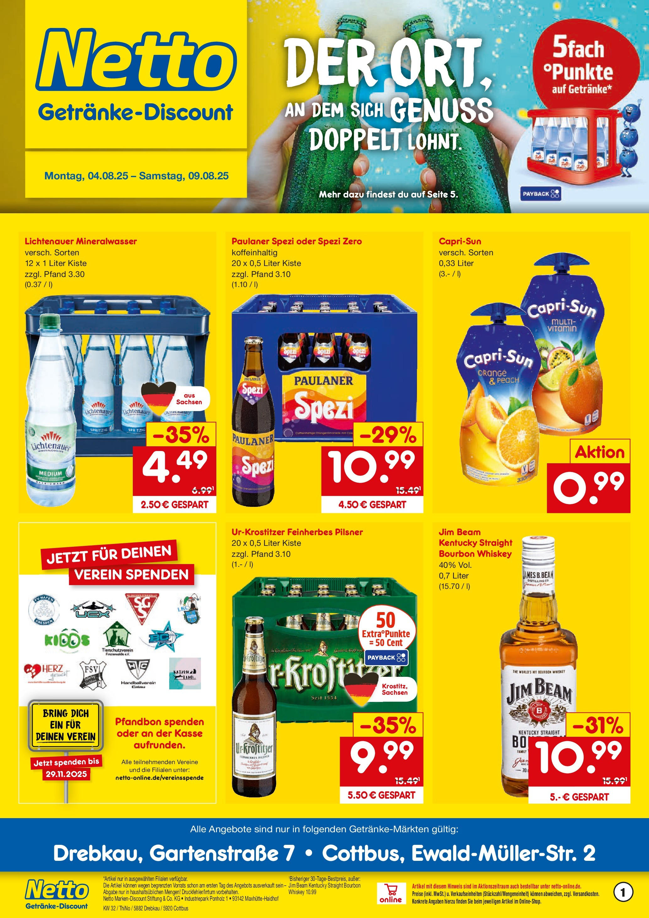 Netto Marken-Discount prospekt Cottbus (ab 04.08.2025) » Angebote | Seite: 1 | Produkte: Paulaner spezi, Mineralwasser, Bourbon, Whiskey Netto Marken-Discount prospekt Cottbus (ab 04.08.2025) » Angebote | Seite: 1 | Produkte: Paulaner spezi, Mineralwasser, Bourbon, Whiskey
