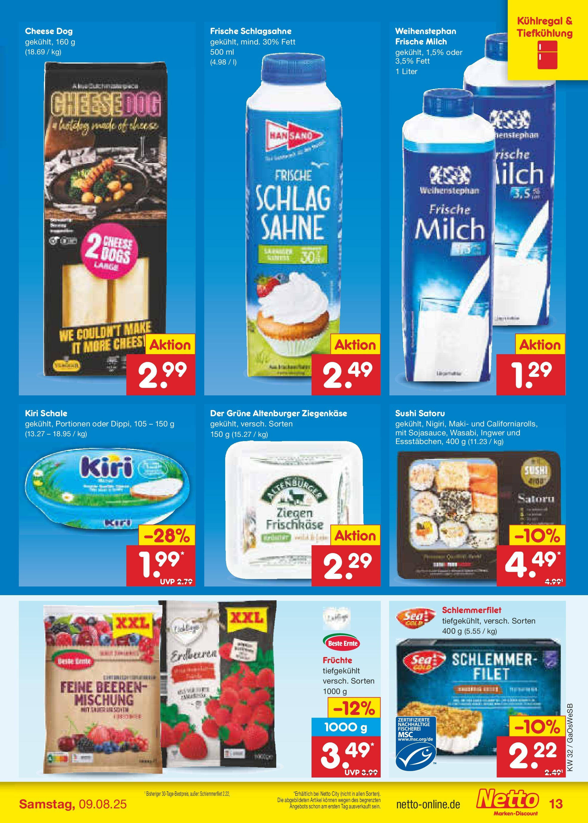 Netto Marken-Discount prospekt Moormerland (ab 04.08.2025) » Angebote | Seite: 17 | Produkte: Schlagsahne, Milch, Ziegenkäse, Erdbeeren Netto Marken-Discount prospekt Moormerland (ab 04.08.2025) » Angebote | Seite: 17 | Produkte: Schlagsahne, Milch, Ziegenkäse, Erdbeeren