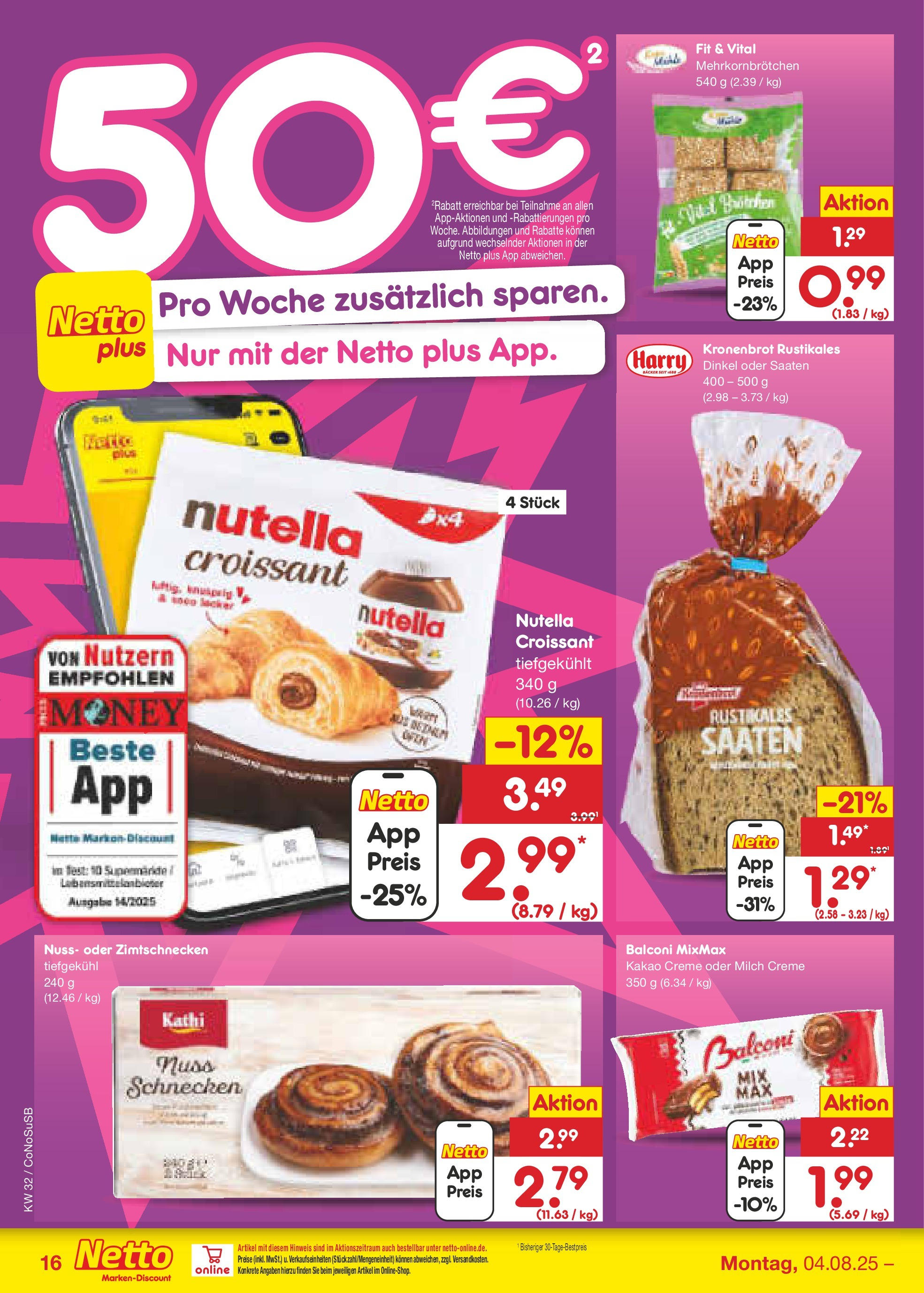 Netto Marken-Discount prospekt Kloster Lehnin (ab 04.08.2025) » Angebote | Seite: 20 | Produkte: Milch, Creme, Croissant, Nutella Netto Marken-Discount prospekt Kloster Lehnin (ab 04.08.2025) » Angebote | Seite: 20 | Produkte: Milch, Creme, Croissant, Nutella