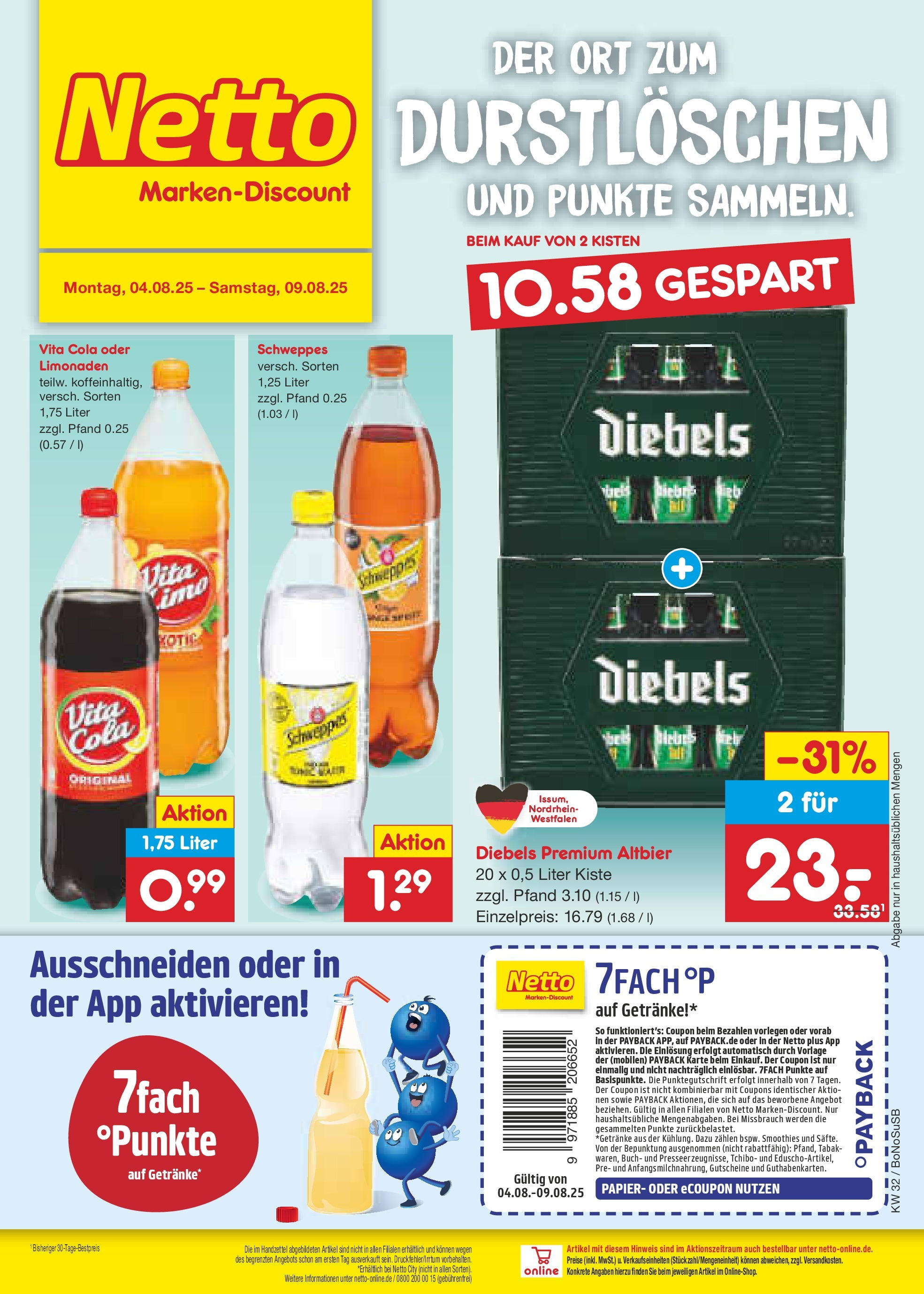 Netto Marken-Discount prospekt Stadtlohn (ab 04.08.2025) » Angebote | Seite: 32 | Produkte: Cola, Schweppes, Vita cola, Diebels Netto Marken-Discount prospekt Stadtlohn (ab 04.08.2025) » Angebote | Seite: 32 | Produkte: Cola, Schweppes, Vita cola, Diebels