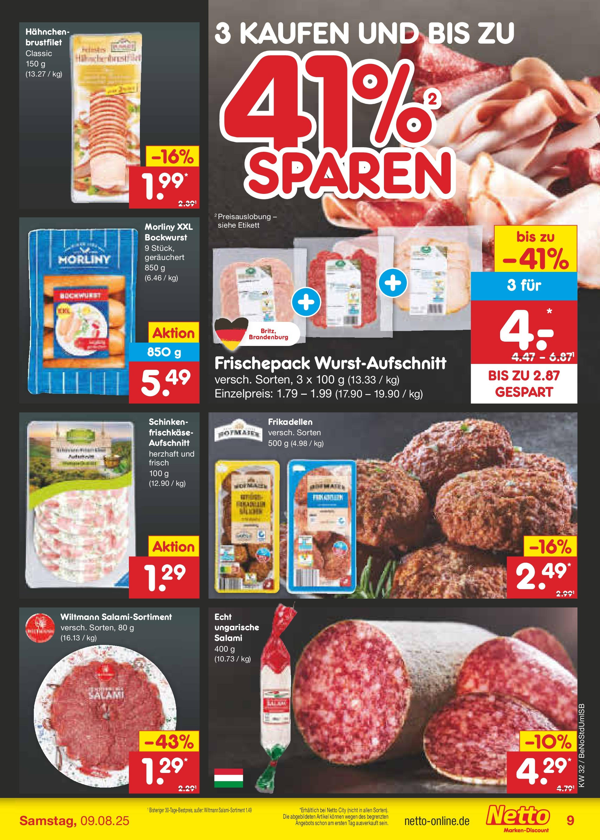 Netto Marken-Discount prospekt Berlin-Spandau (ab 04.08.2025) » Angebote | Seite: 11 | Produkte: Bockwurst, Salami, Schinken, Frischkase Netto Marken-Discount prospekt Berlin-Spandau (ab 04.08.2025) » Angebote | Seite: 11 | Produkte: Bockwurst, Salami, Schinken, Frischkase