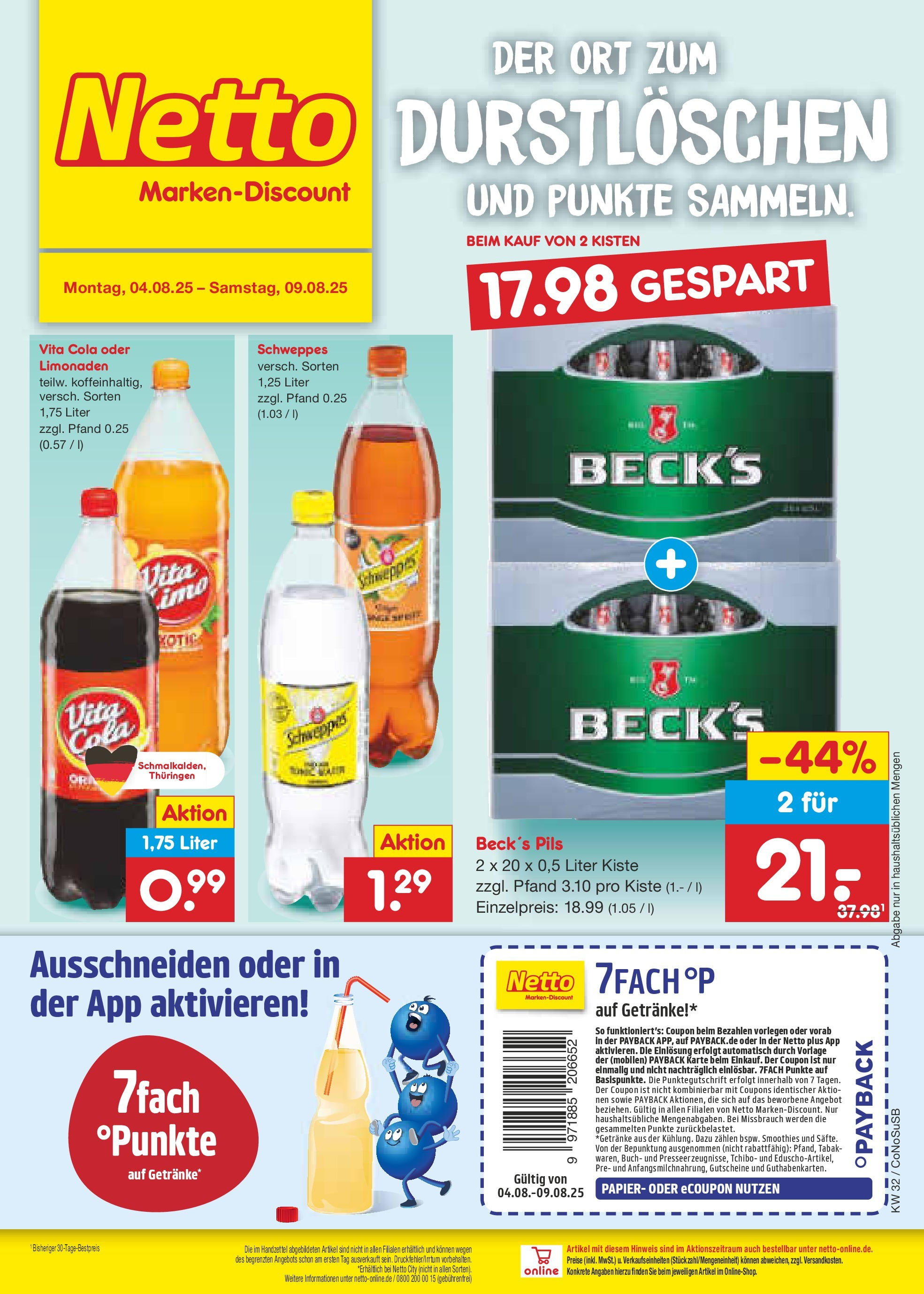 Netto Marken-Discount prospekt Kloster Lehnin (ab 04.08.2025) » Angebote | Seite: 32 | Produkte: Cola, Pils, Schweppes, Vita cola Netto Marken-Discount prospekt Kloster Lehnin (ab 04.08.2025) » Angebote | Seite: 32 | Produkte: Cola, Pils, Schweppes, Vita cola