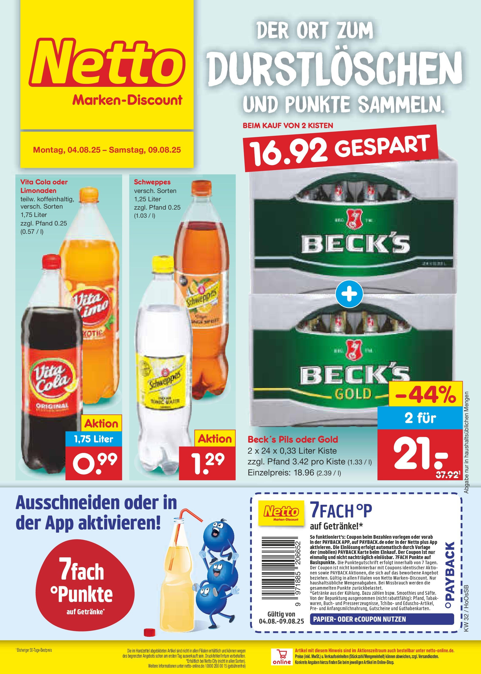 Netto Marken-Discount prospekt Braunschweig-Lamme (ab 04.08.2025) » Angebote | Seite: 32 | Produkte: Cola, Pils, Schweppes, Vita cola Netto Marken-Discount prospekt Braunschweig-Lamme (ab 04.08.2025) » Angebote | Seite: 32 | Produkte: Cola, Pils, Schweppes, Vita cola