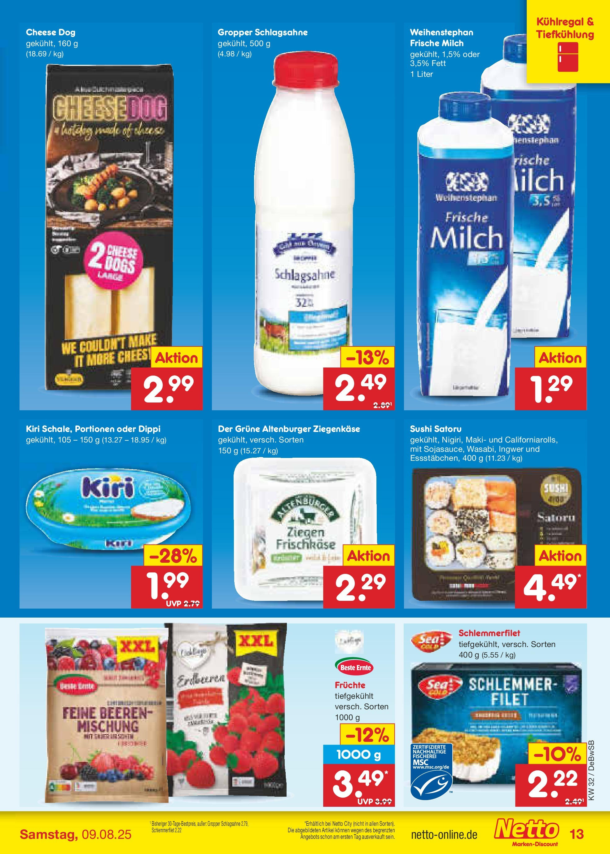 Netto Marken-Discount prospekt Waiblingen-Bittenfeld (ab 04.08.2025) » Angebote | Seite: 17 | Produkte: Schlagsahne, Ziegenkäse, Erdbeeren, Frischkase Netto Marken-Discount prospekt Waiblingen-Bittenfeld (ab 04.08.2025) » Angebote | Seite: 17 | Produkte: Schlagsahne, Ziegenkäse, Erdbeeren, Frischkase
