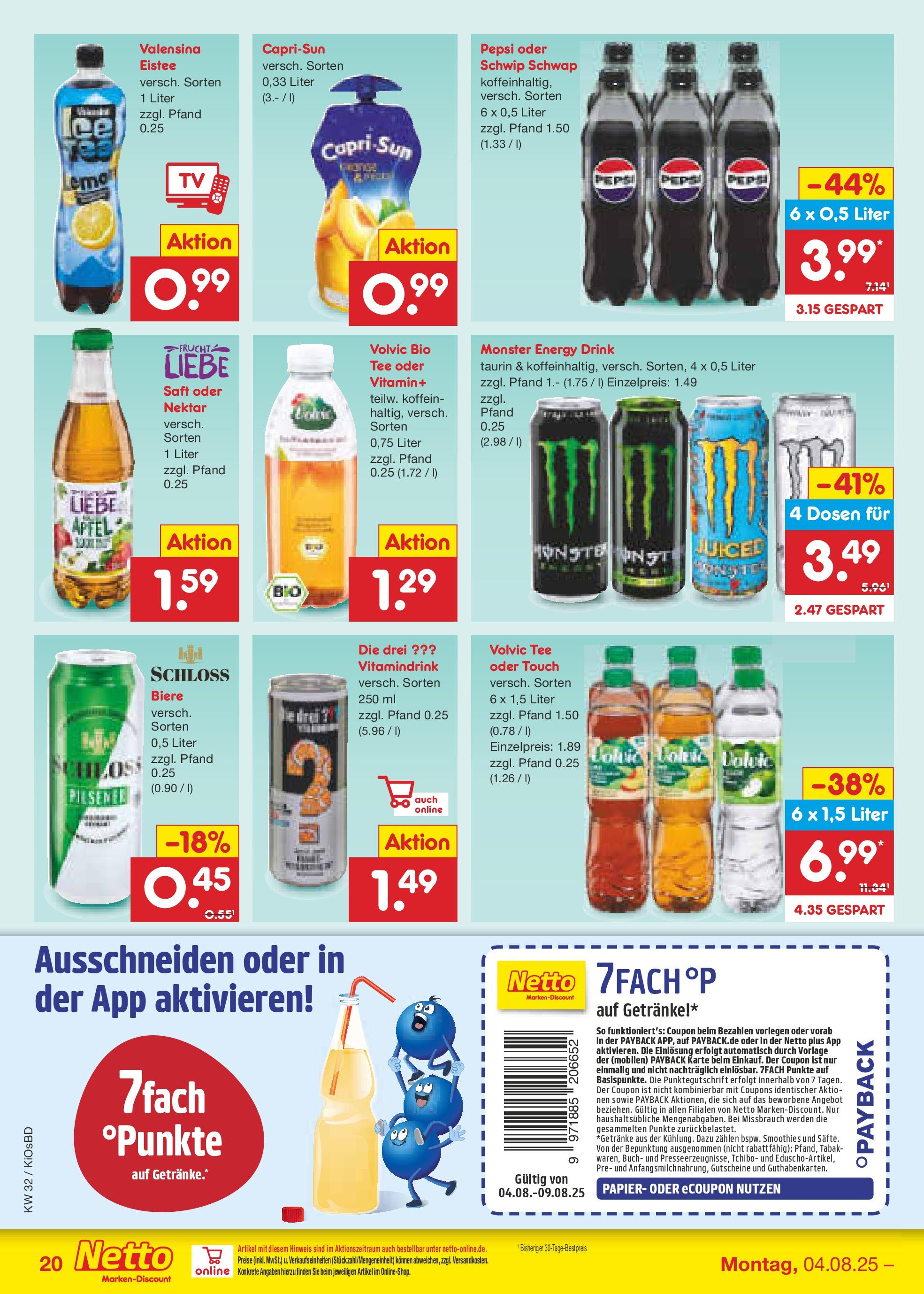 Netto Marken-Discount prospekt Mistelbach (ab 04.08.2025) » Angebote | Seite: 36 | Produkte: Äpfel, Valensina, Monster, Volvic Netto Marken-Discount prospekt Mistelbach (ab 04.08.2025) » Angebote | Seite: 36 | Produkte: Äpfel, Valensina, Monster, Volvic