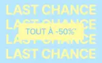 Undiz Last Chance tout à -50 % - au 17.08.2025