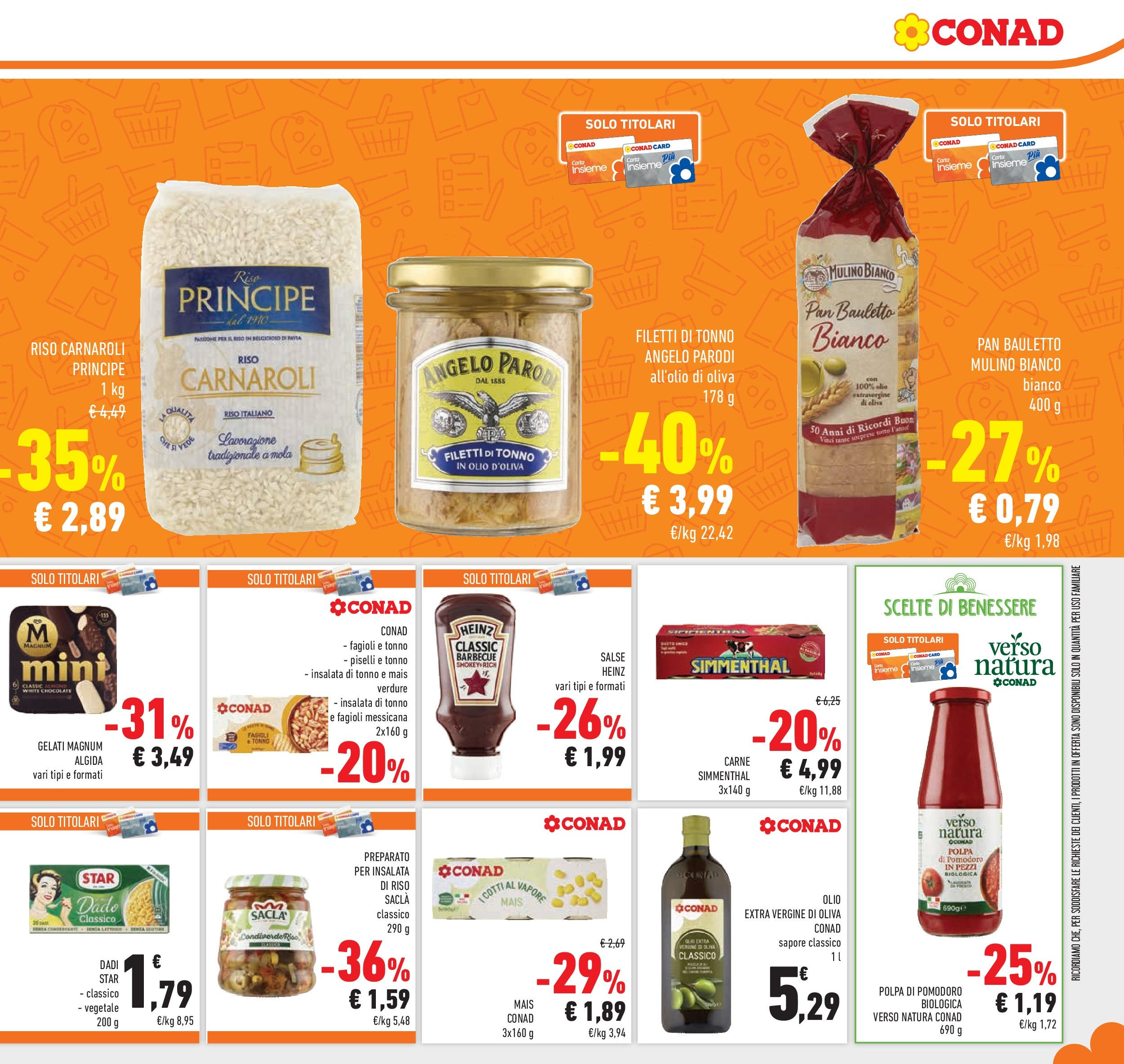 Volantino Conad dal 29/07/2025 β³ Agosto | Pagina: 17 | Prodotti: Fagioli, Verdure, Olive, Piselli Volantino Conad dal 29/07/2025 > Anteprima - Agosto | Pagina: 17 | Prodotti: Fagioli, Verdure, Olive, Piselli