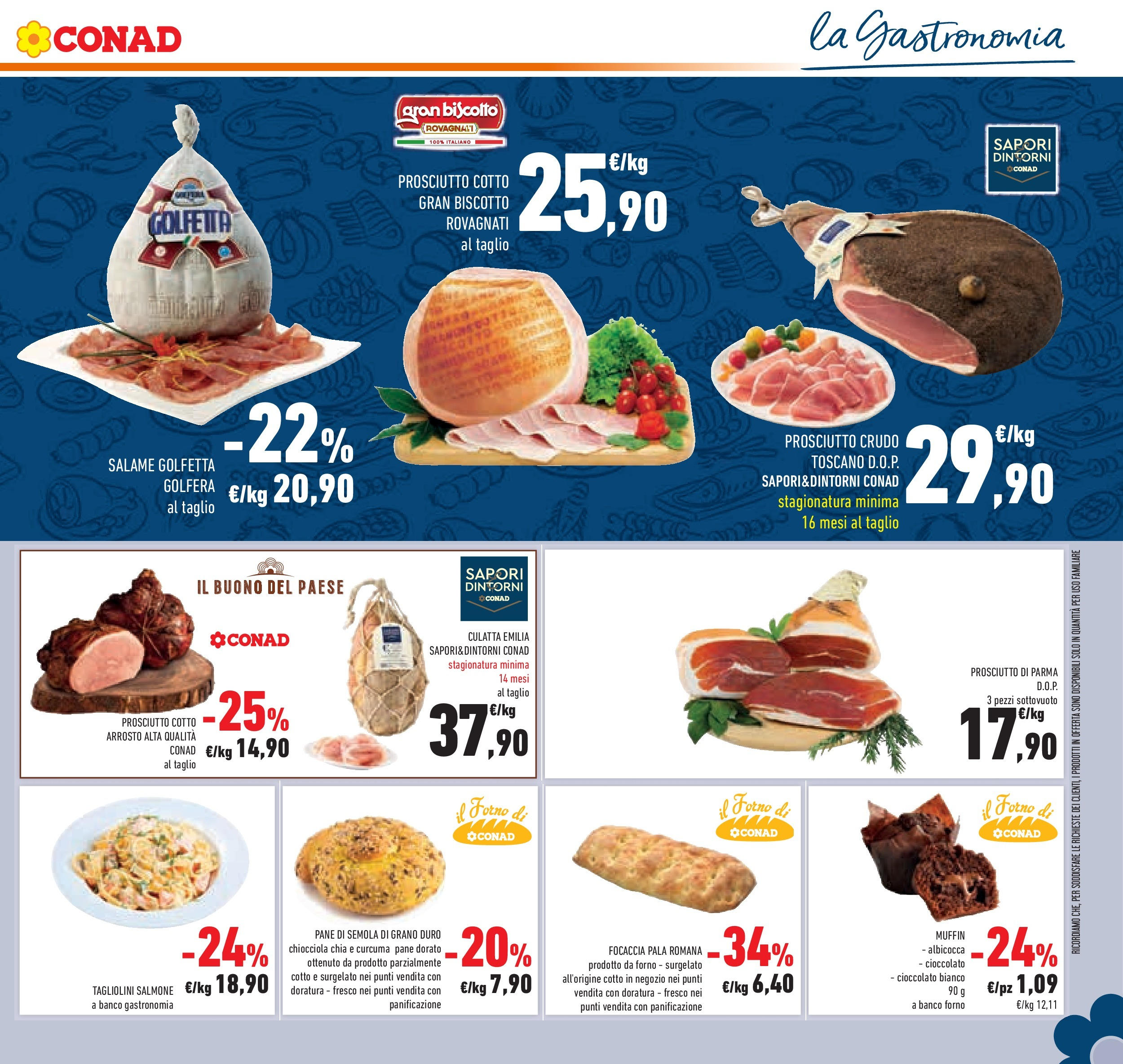 Volantino Conad dal 29/07/2025 β³ Agosto | Pagina: 25 | Prodotti: Prosciutto Cotto, Salame, Pasta, Il forno Volantino Conad dal 29/07/2025 > Anteprima - Agosto | Pagina: 25 | Prodotti: Prosciutto Cotto, Salame, Pasta, Il forno