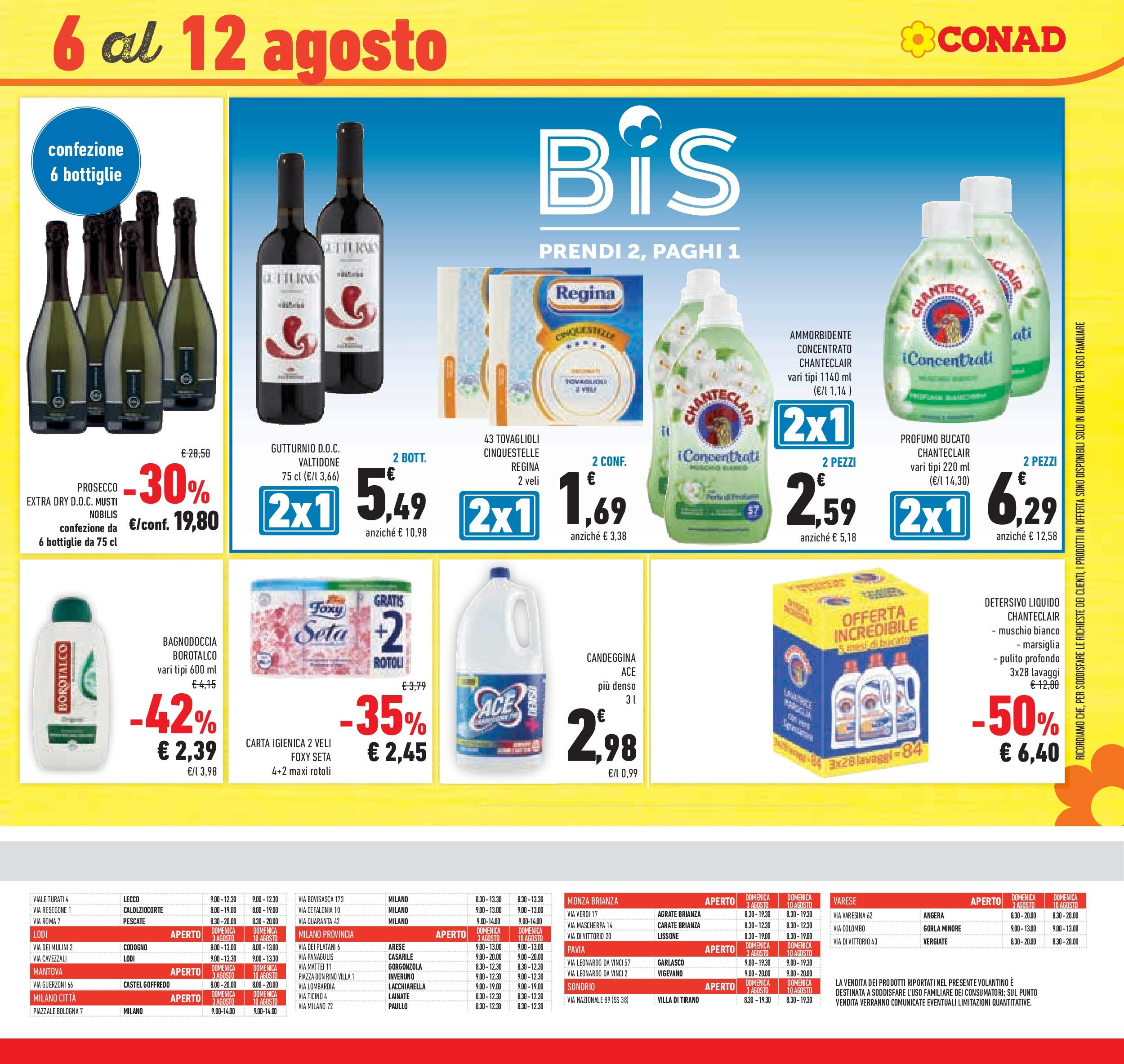 Volantino Conad dal 29/07/2025 β³ Agosto | Pagina: 35 | Prodotti: Carta igienica, Ammorbidente, Candeggina, Profumo Volantino Conad dal 29/07/2025 > Anteprima - Agosto | Pagina: 35 | Prodotti: Carta igienica, Ammorbidente, Candeggina, Profumo