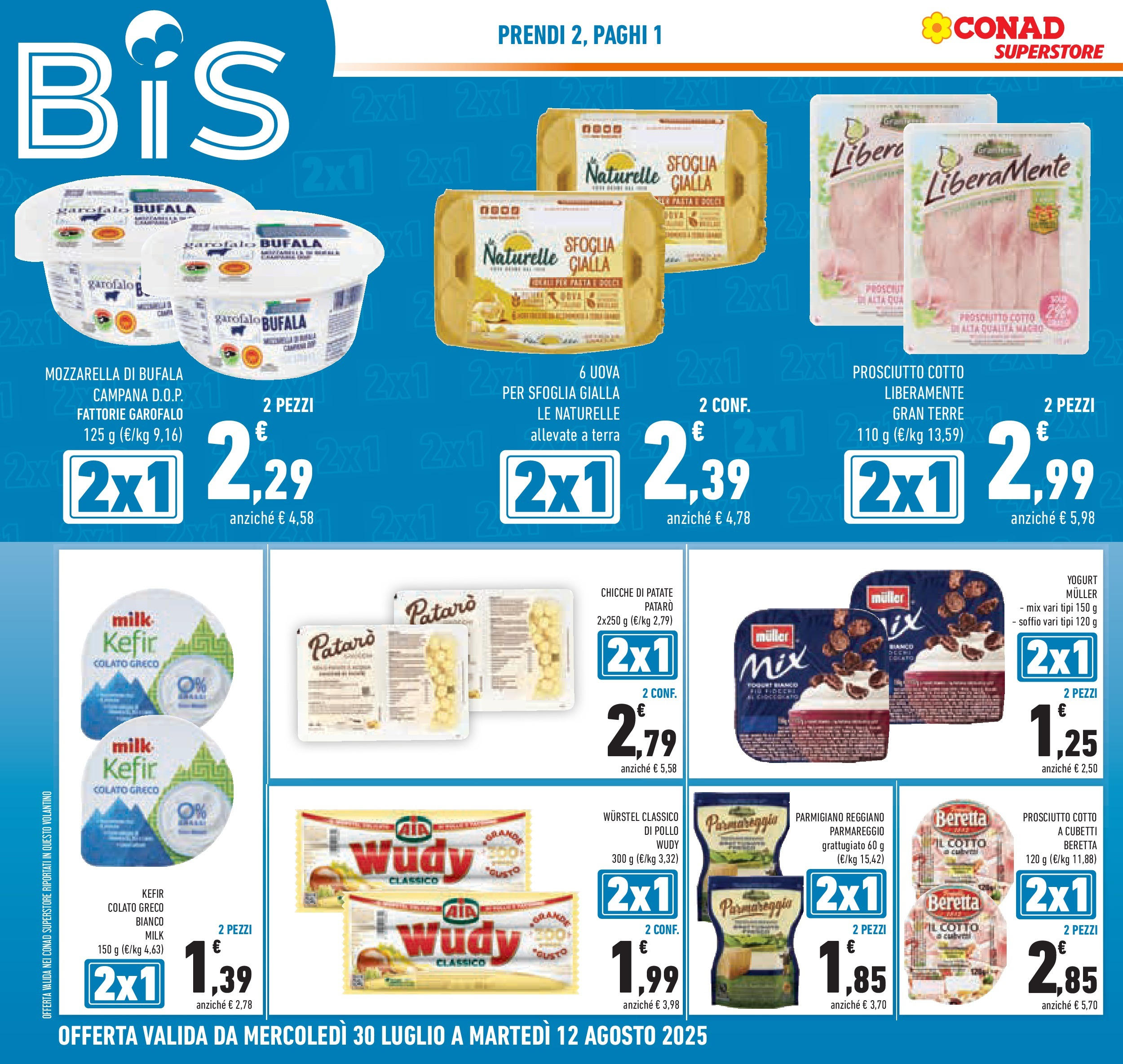Volantino Conad dal 29/07/2025 > Anteprima - Agosto | Pagina: 2 | Prodotti: Uova, Mozzarella, Prosciutto, Parmigiano reggiano