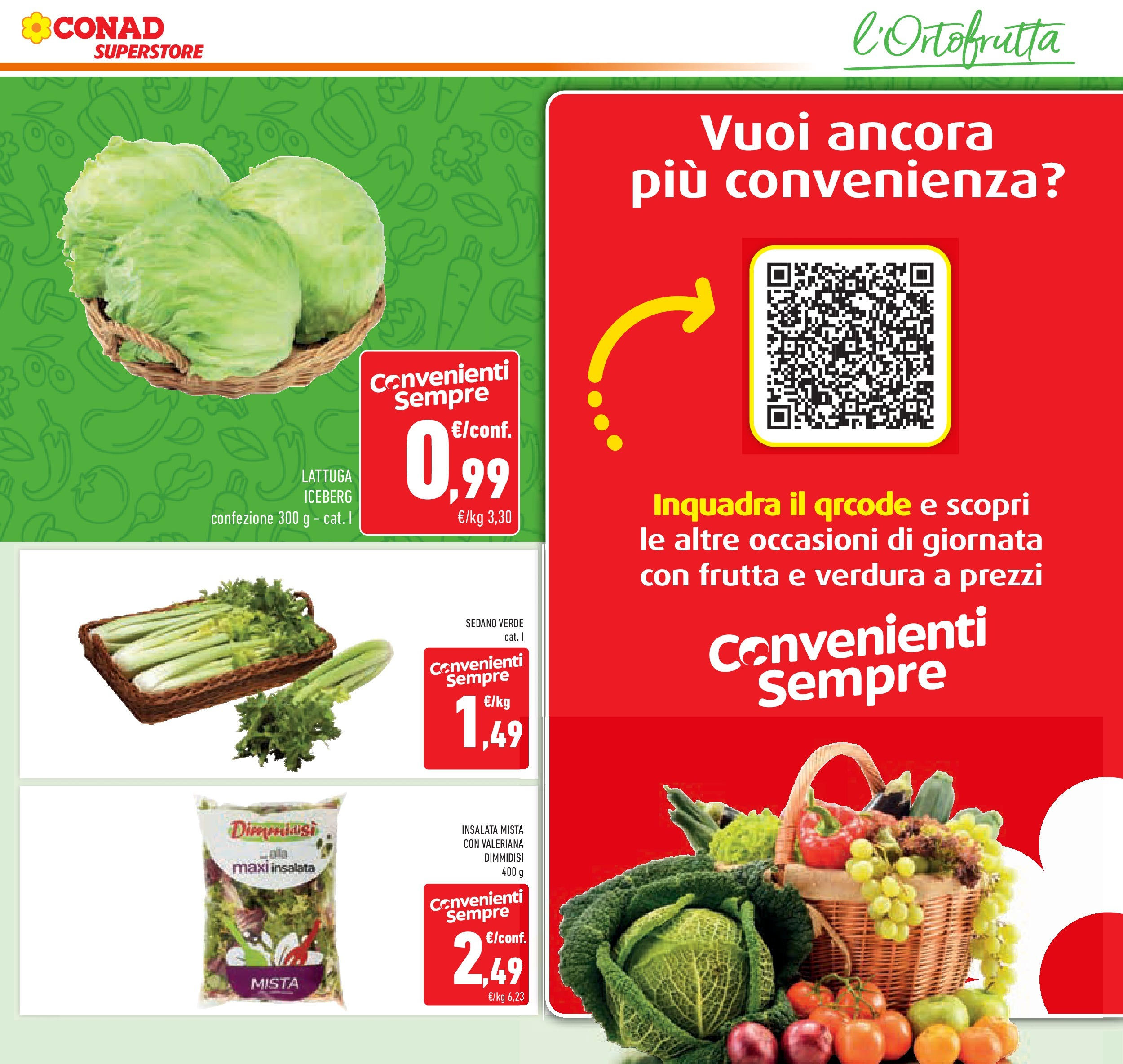 Volantino Conad dal 29/07/2025 > Anteprima - Agosto | Pagina: 7 | Prodotti: Valeriana, Frutta, Sedano, Lattuga
