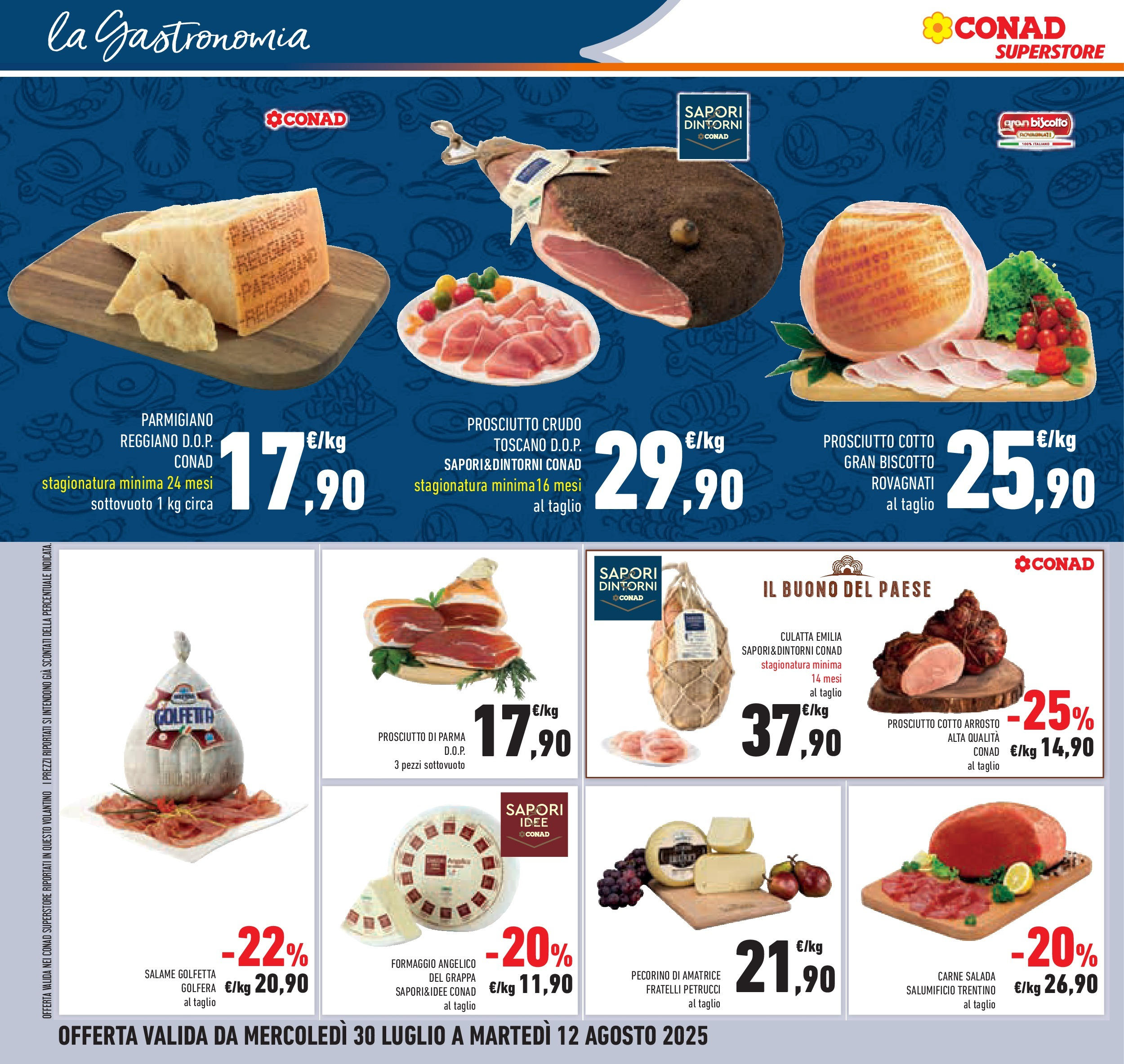 Volantino Conad dal 29/07/2025 > Anteprima - Agosto | Pagina: 14 | Prodotti: Prosciutto Crudo, Salame, Parmigiano, Pecorino
