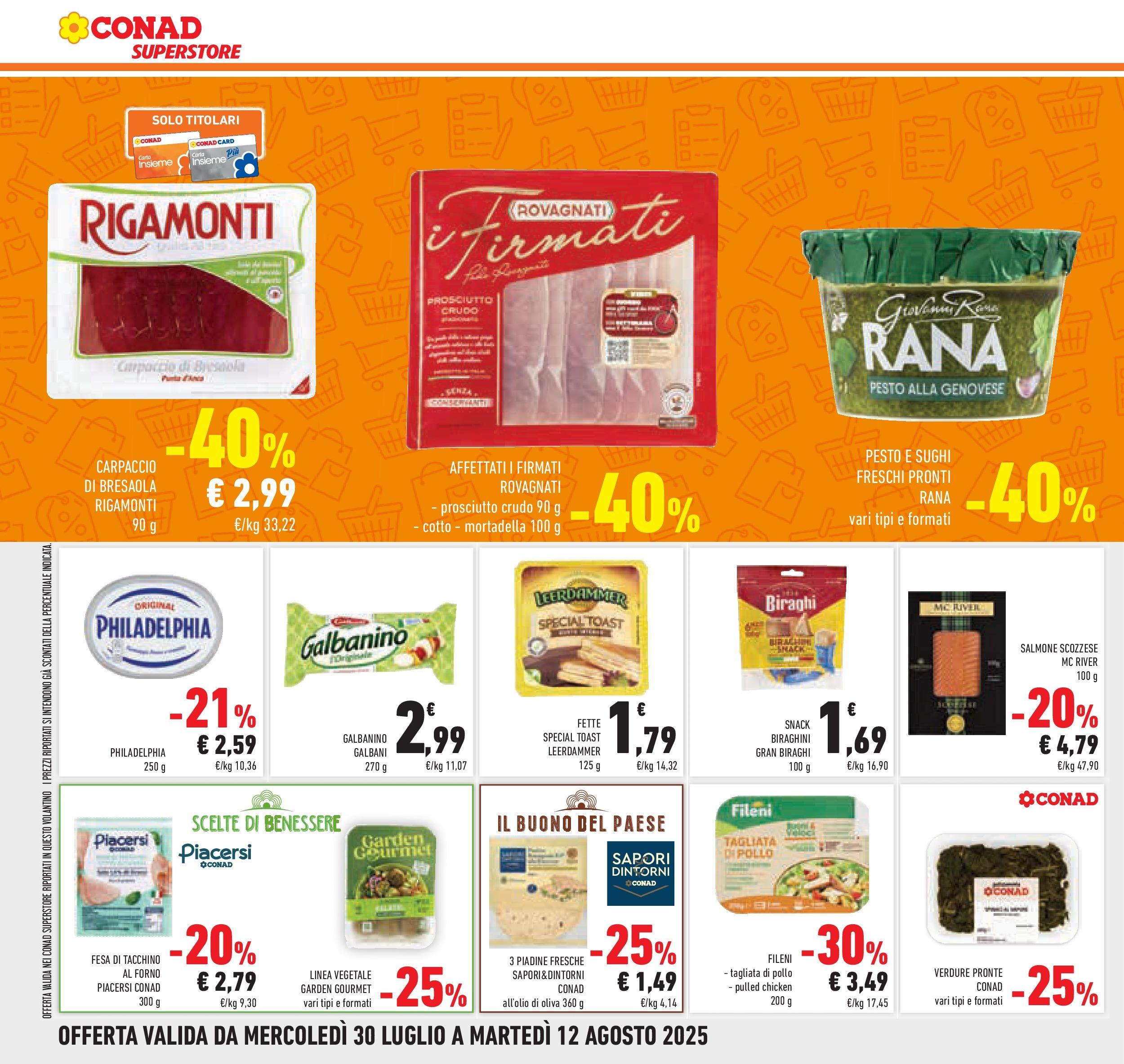 Volantino Conad dal 29/07/2025 > Anteprima - Agosto | Pagina: 16 | Prodotti: Pollo, Salmone, Prosciutto, Forno