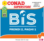 Conad Superstore Prendi 2 paghi 1 - al 12.08.2025
