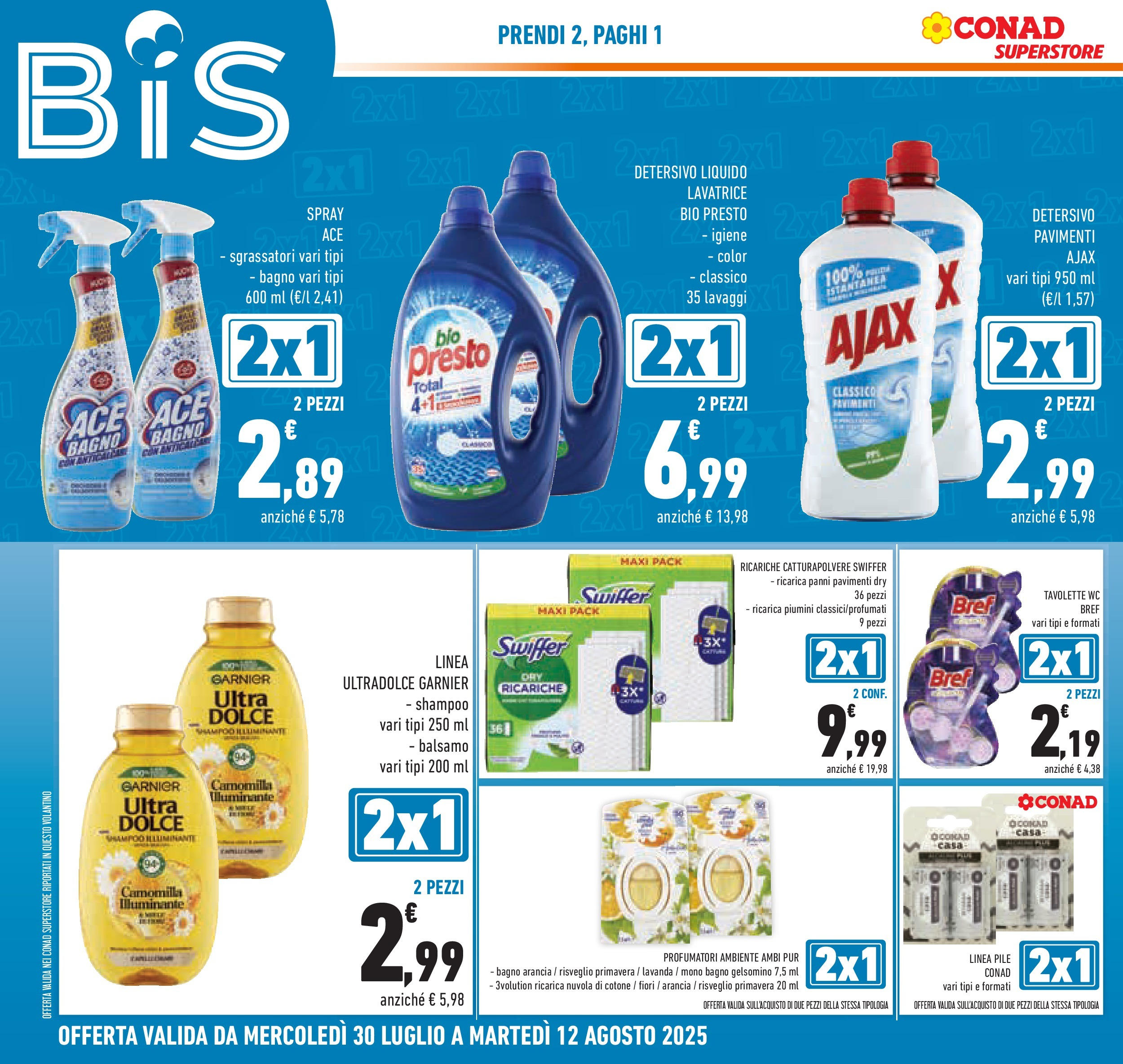 Volantino Conad dal 29/07/2025 > Anteprima - Agosto | Pagina: 6 | Prodotti: Shampoo, Balsamo, Lavatrice, Bagno