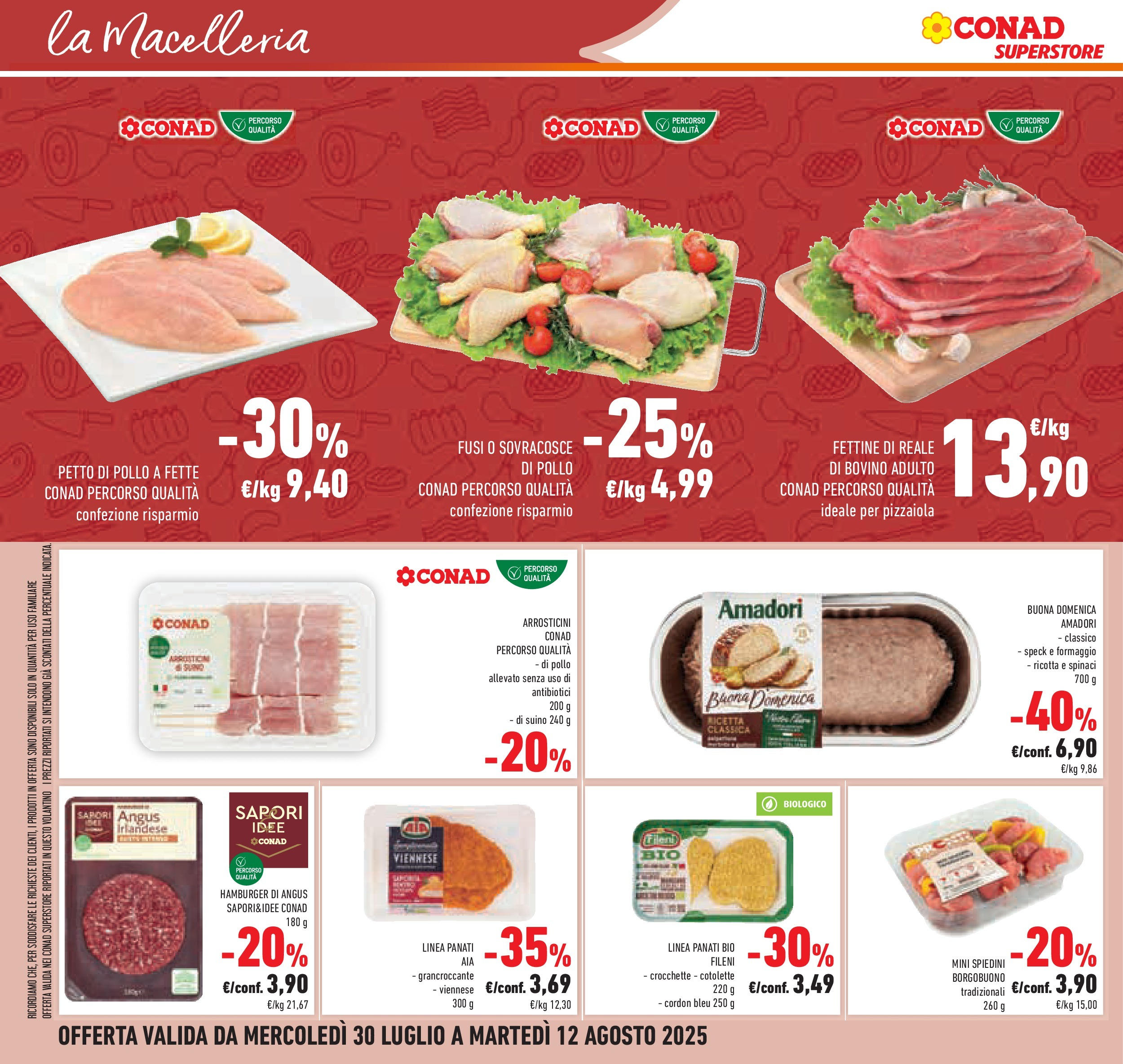 Volantino Conad dal 29/07/2025 > Anteprima - Agosto | Pagina: 30 | Prodotti: Speck, Pollo, Spinaci, Spiedini