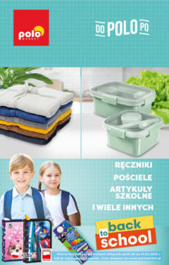 Pogląd gazetki "POLOmarket Gazetka Back to School ważna do 11.09" ze sklepu POLOmarket ważnej od 31.07.2025