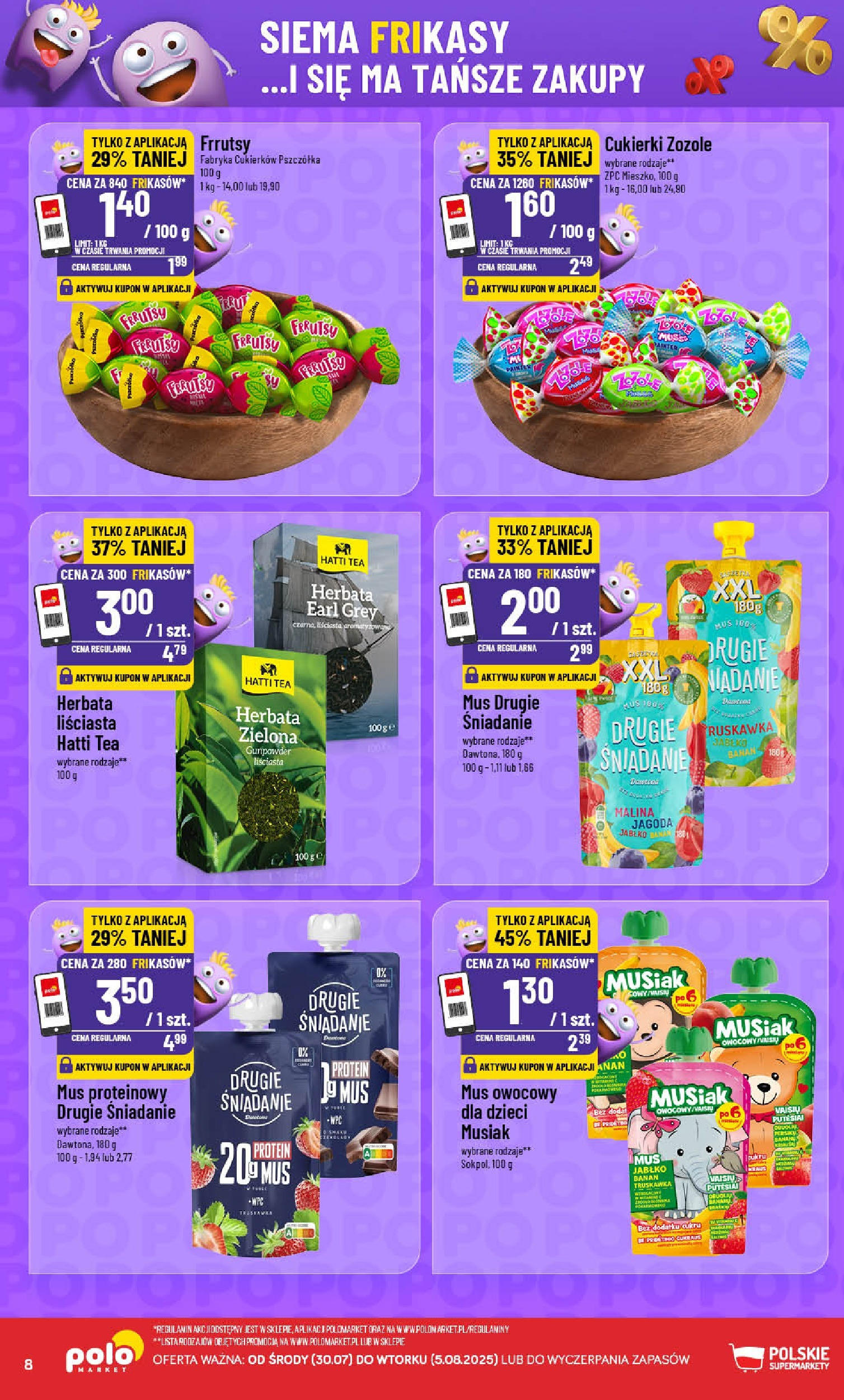POLOmarket gazetka od jutra (30.07.2025) | Nowa PDF | Strona: 8 | Produkty: Cukierki zozole, Malina, Herbata earl grey, Banan POLOmarket gazetka od jutra (30.07.2025) - Nowa PDF | Strona: 8 | Produkty: Cukierki zozole, Malina, Herbata earl grey, Banan