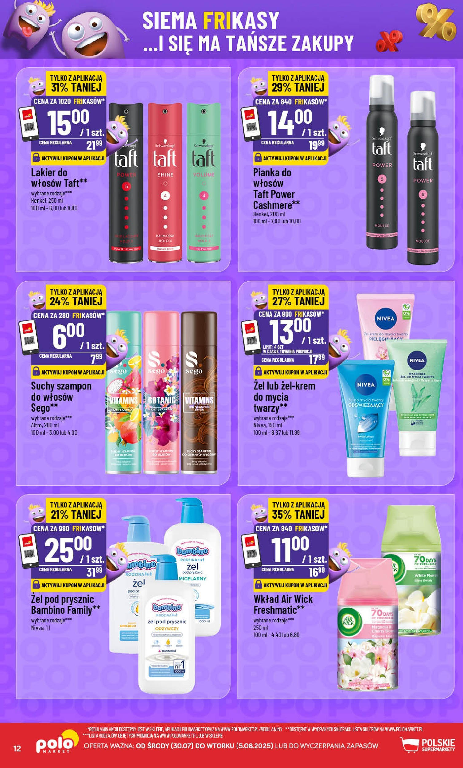POLOmarket gazetka od jutra (30.07.2025) | Nowa PDF | Strona: 12 | Produkty: Prysznic, Szampon, Żel pod prysznic, Suchy szampon POLOmarket gazetka od jutra (30.07.2025) - Nowa PDF | Strona: 12 | Produkty: Prysznic, Szampon, Żel pod prysznic, Suchy szampon