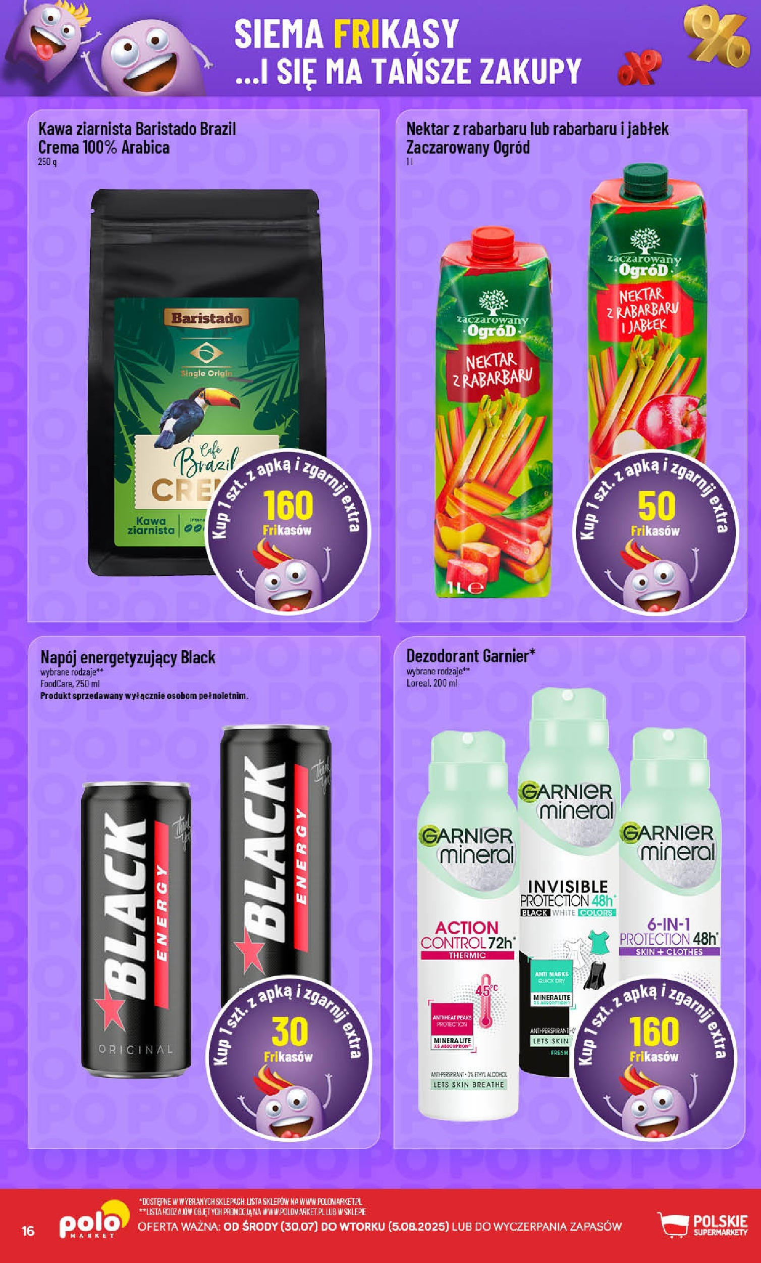 POLOmarket gazetka od jutra (30.07.2025) | Nowa PDF | Strona: 16 | Produkty: Kawa ziarnista, Kawa, Dezodorant POLOmarket gazetka od jutra (30.07.2025) - Nowa PDF | Strona: 16 | Produkty: Kawa ziarnista, Kawa, Dezodorant