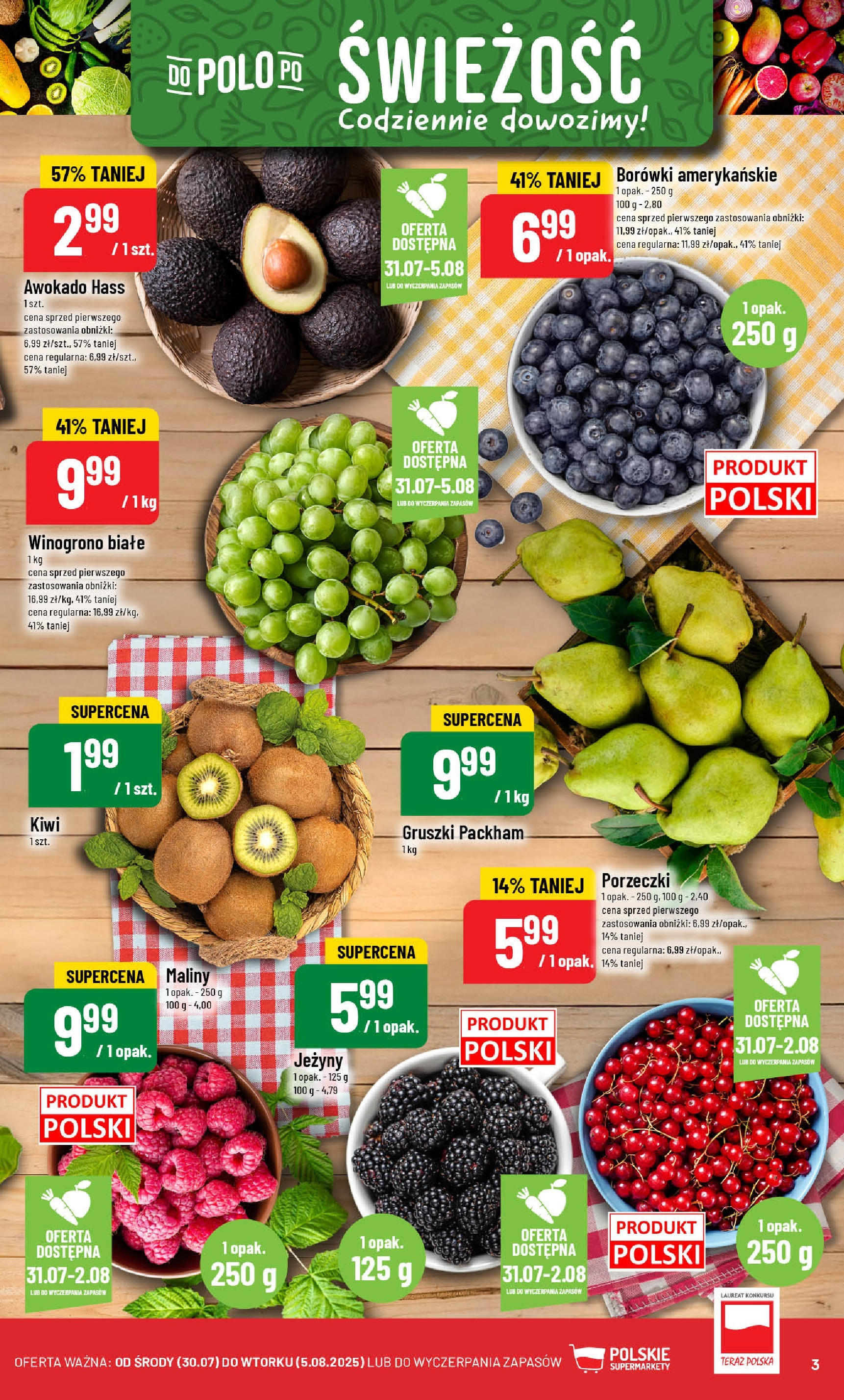 POLOmarket gazetka od jutra (30.07.2025) | Nowa PDF | Strona: 3 | Produkty: Maliny, Winogrono, Kiwi, Awokado POLOmarket gazetka od jutra (30.07.2025) - Nowa PDF | Strona: 3 | Produkty: Maliny, Winogrono, Kiwi, Awokado