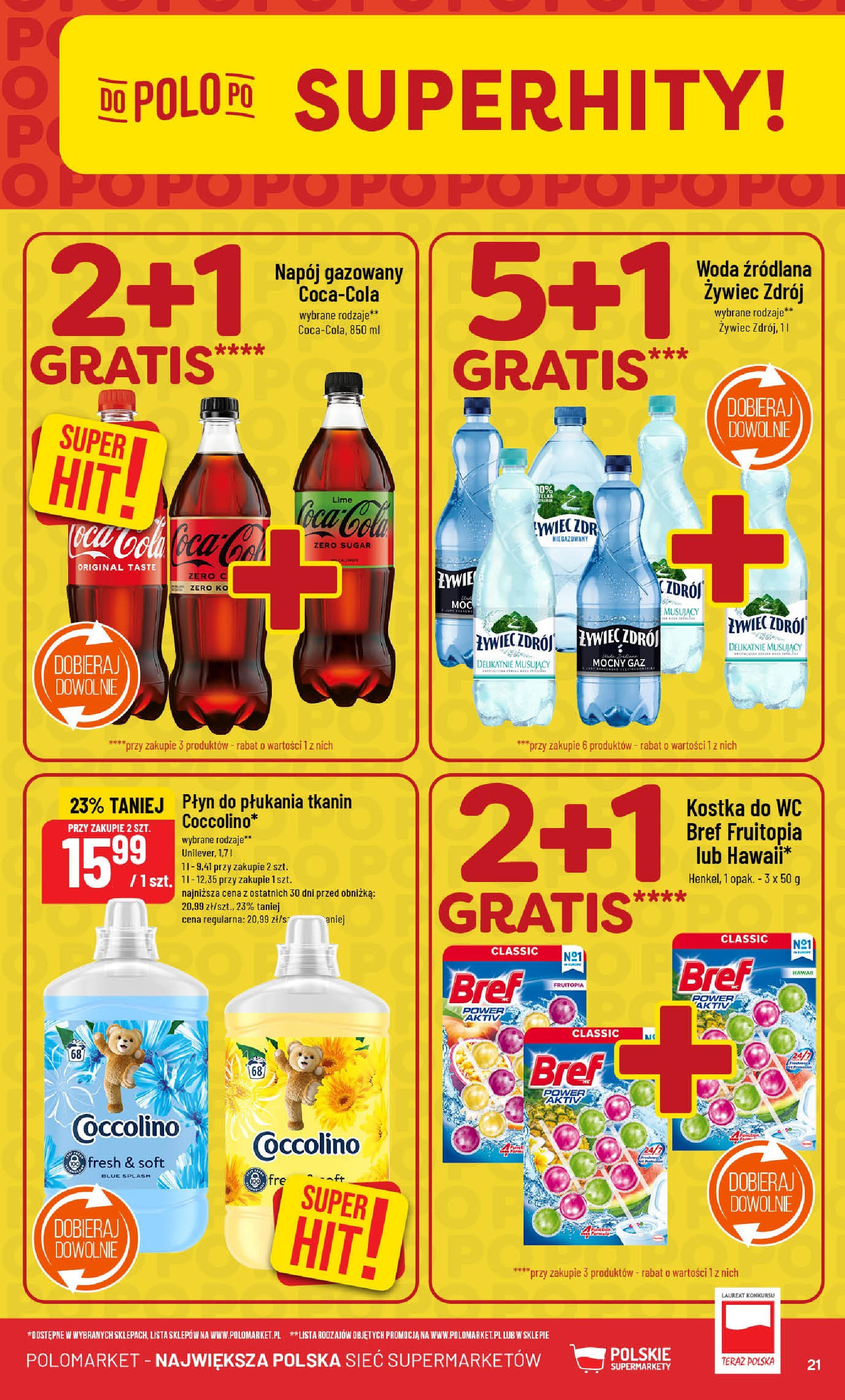 POLOmarket gazetka od jutra (30.07.2025) | Nowa PDF | Strona: 21 | Produkty: Woda źródlana, Coccolino, Coca cola, Płyn do płukania tkanin POLOmarket gazetka od jutra (30.07.2025) - Nowa PDF | Strona: 21 | Produkty: Woda źródlana, Coccolino, Coca cola, Płyn do płukania tkanin
