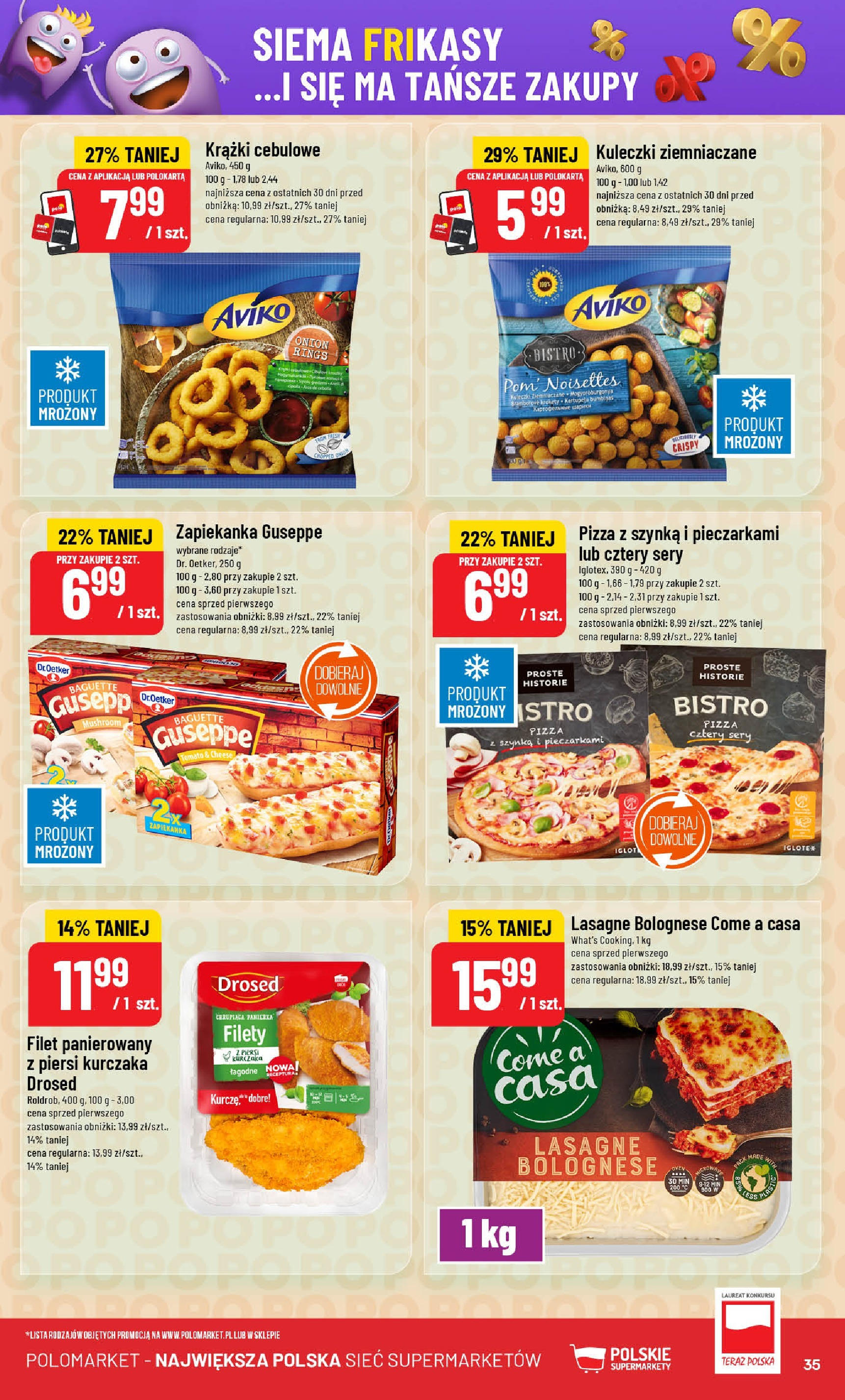 POLOmarket gazetka od jutra (30.07.2025) | Nowa PDF | Strona: 35 | Produkty: Piersi, Krążki cebulowe, Sery, Lasagne bolognese POLOmarket gazetka od jutra (30.07.2025) - Nowa PDF | Strona: 35 | Produkty: Piersi, Krążki cebulowe, Sery, Lasagne bolognese