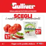 Gulliver Scegli i nostri prezzi conviene - al 07.08.2025