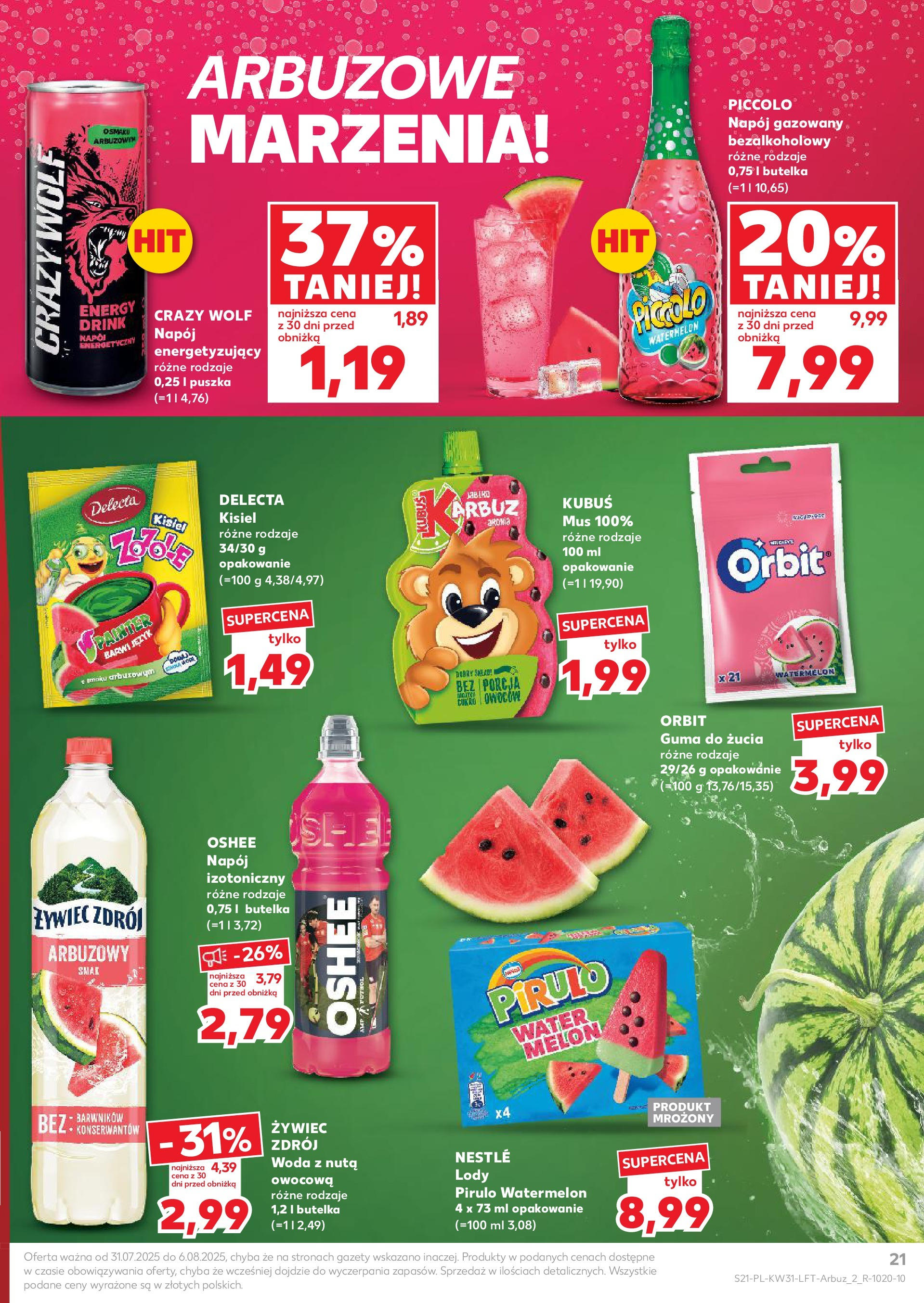 Kaufland gazetka od 31.07.2025 - od jutra PDF | Strona: 21 | Produkty: Melon, Guma do żucia, Lody, Woda