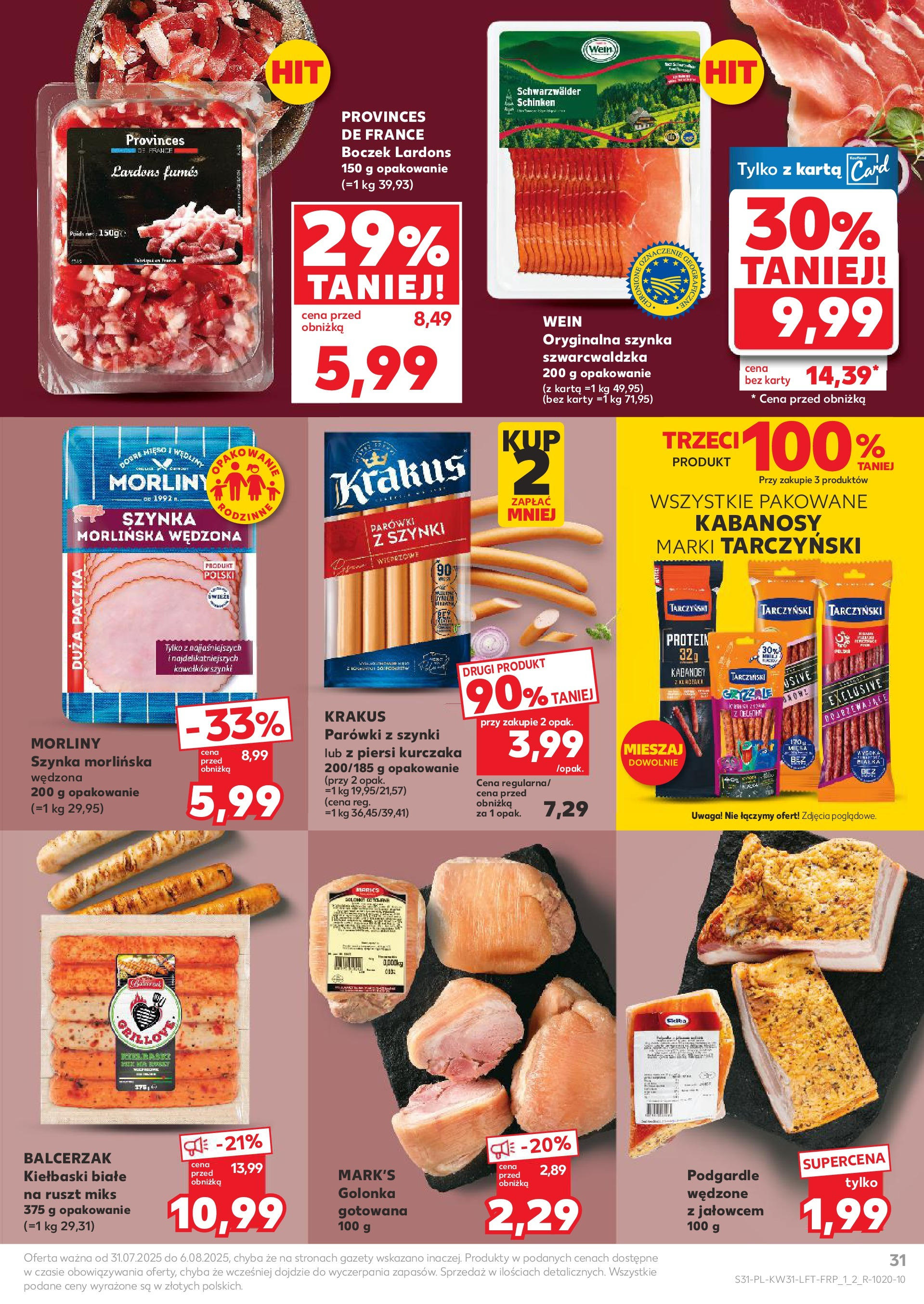 Kaufland gazetka od 31.07.2025 - od jutra PDF | Strona: 31 | Produkty: Parówki, Boczek, Wędliny, Szynka szwarcwaldzka