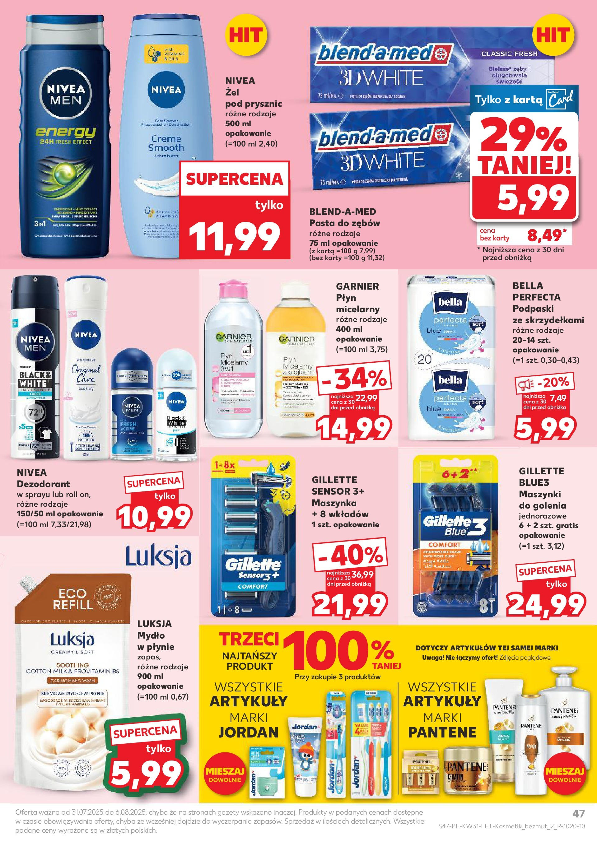 Kaufland gazetka od 31.07.2025 - od jutra PDF | Strona: 47 | Produkty: Gillette, Kremowe mydło w płynie, Mydło w płynie, Podpaski
