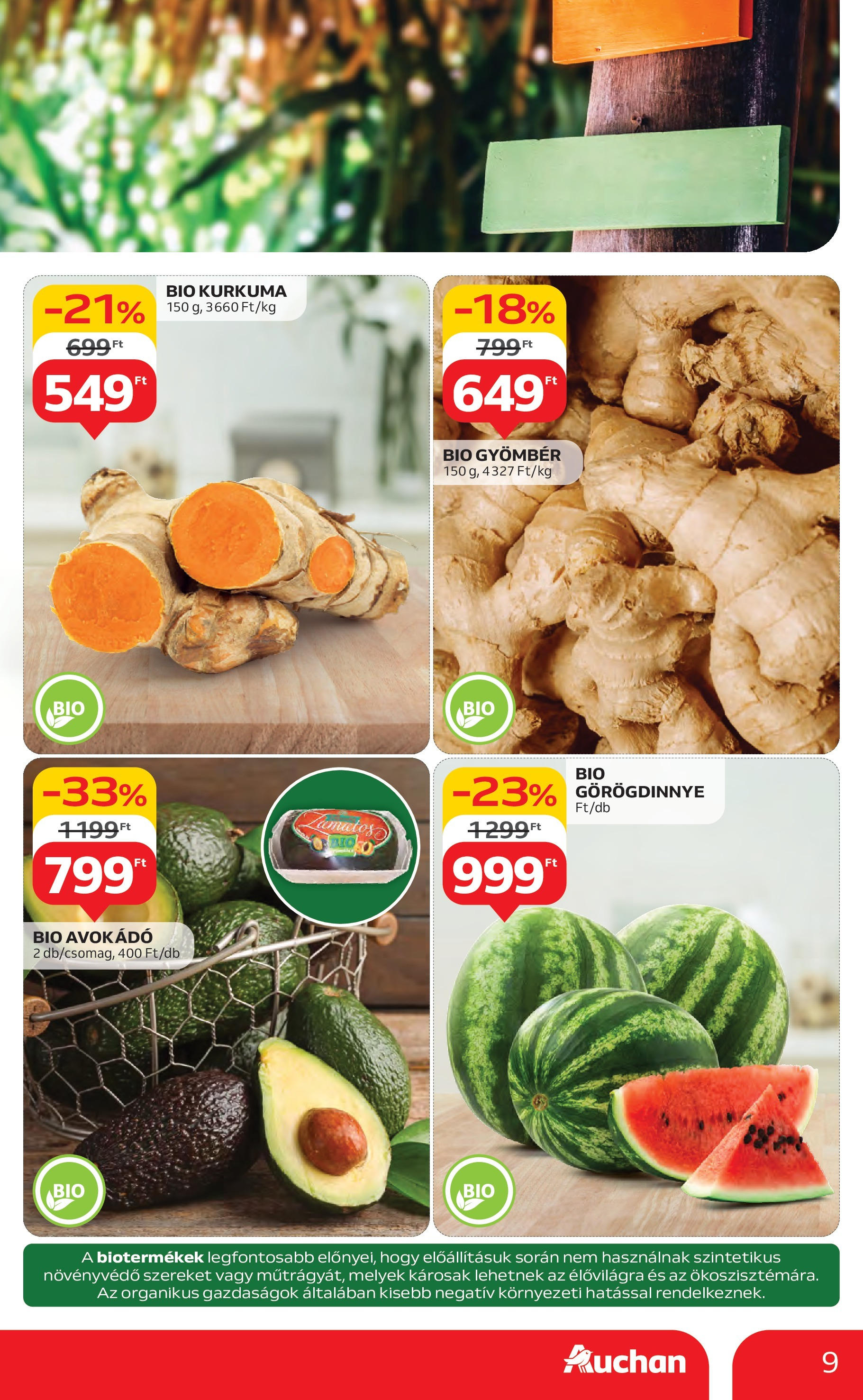 Akciós újság új Auchan - 2025.07.31. -tól/töl ⏳ | Oldal: 9 | Termékek: Görögdinnye, Gyömbér, Kurkuma, Avokádó Auchan Akciós újság - 2025.07.31. -tól/töl > akció, lapozható szórólap 🛍️ | Oldal: 9 | Termékek: Görögdinnye, Gyömbér, Kurkuma, Avokádó