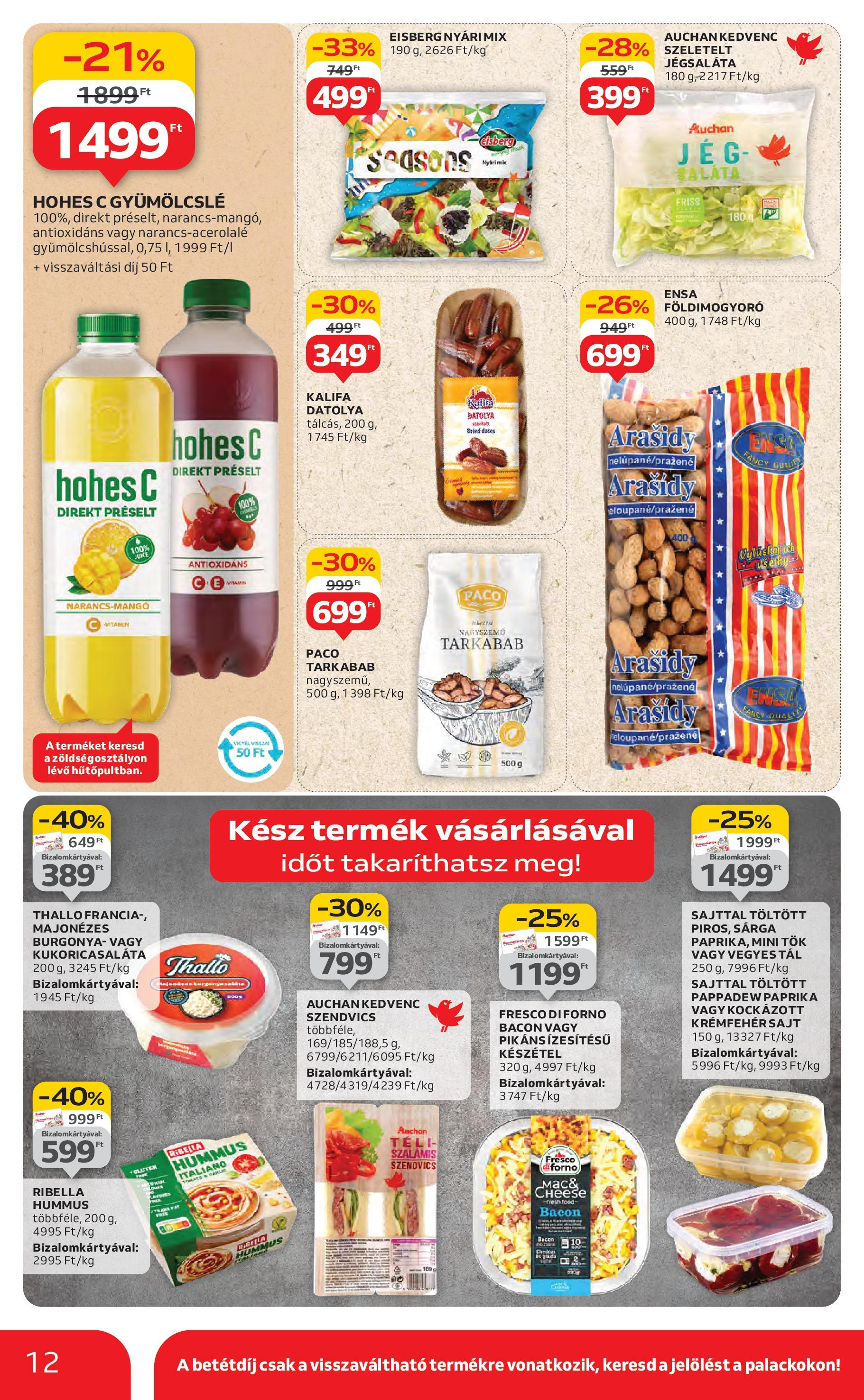 Akciós újság új Auchan - 2025.07.31. -tól/töl ⏳ | Oldal: 12 | Termékek: Gyümölcslé, Tök, Bacon, Saláta Auchan Akciós újság - 2025.07.31. -tól/töl > akció, lapozható szórólap 🛍️ | Oldal: 12 | Termékek: Gyümölcslé, Tök, Bacon, Saláta