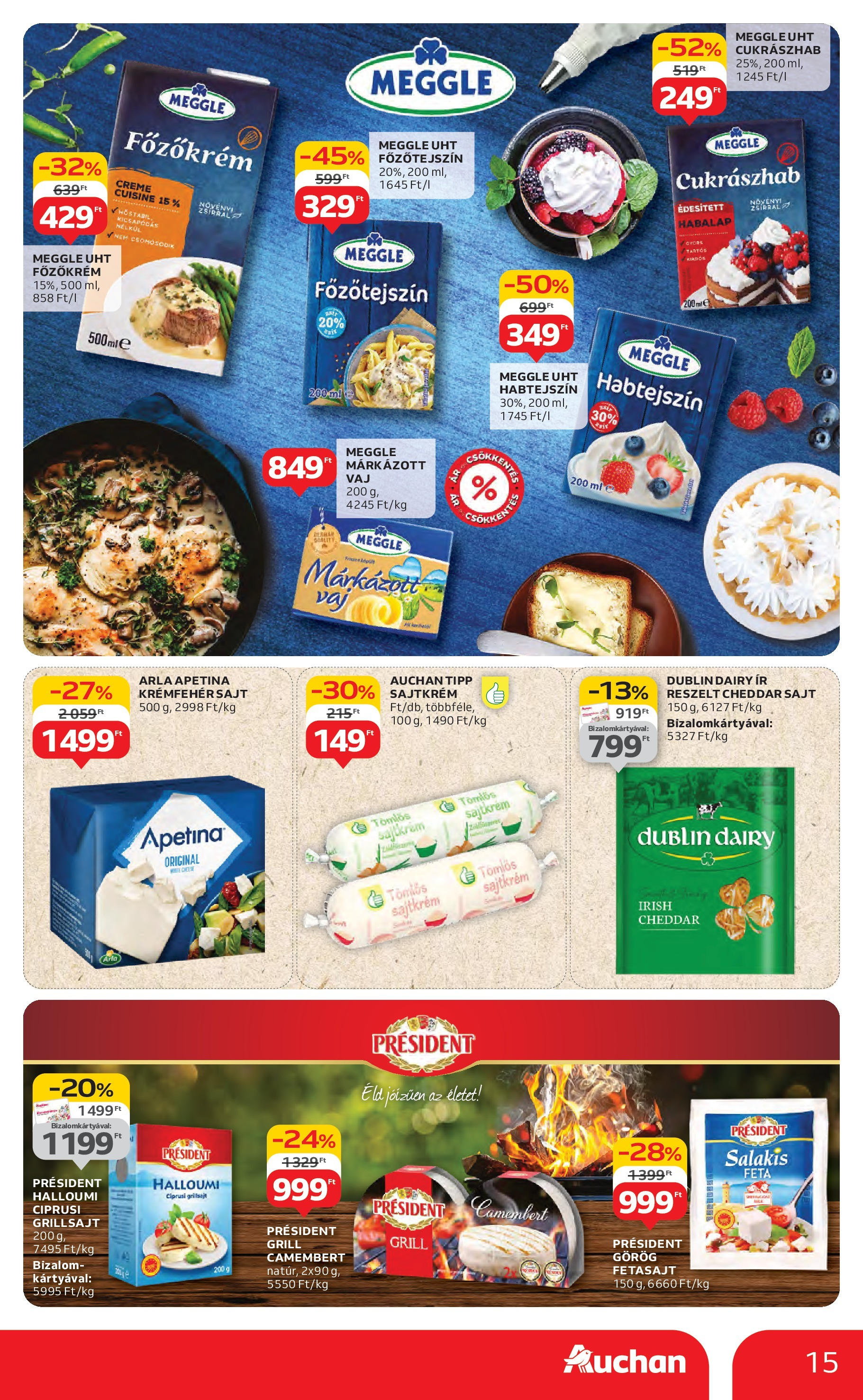 Akciós újság új Auchan - 2025.07.31. -tól/töl ⏳ | Oldal: 15 | Termékek: Habtejszín, Grill, Cukrászhab, Camembert Auchan Akciós újság - 2025.07.31. -tól/töl > akció, lapozható szórólap 🛍️ | Oldal: 15 | Termékek: Habtejszín, Grill, Cukrászhab, Camembert